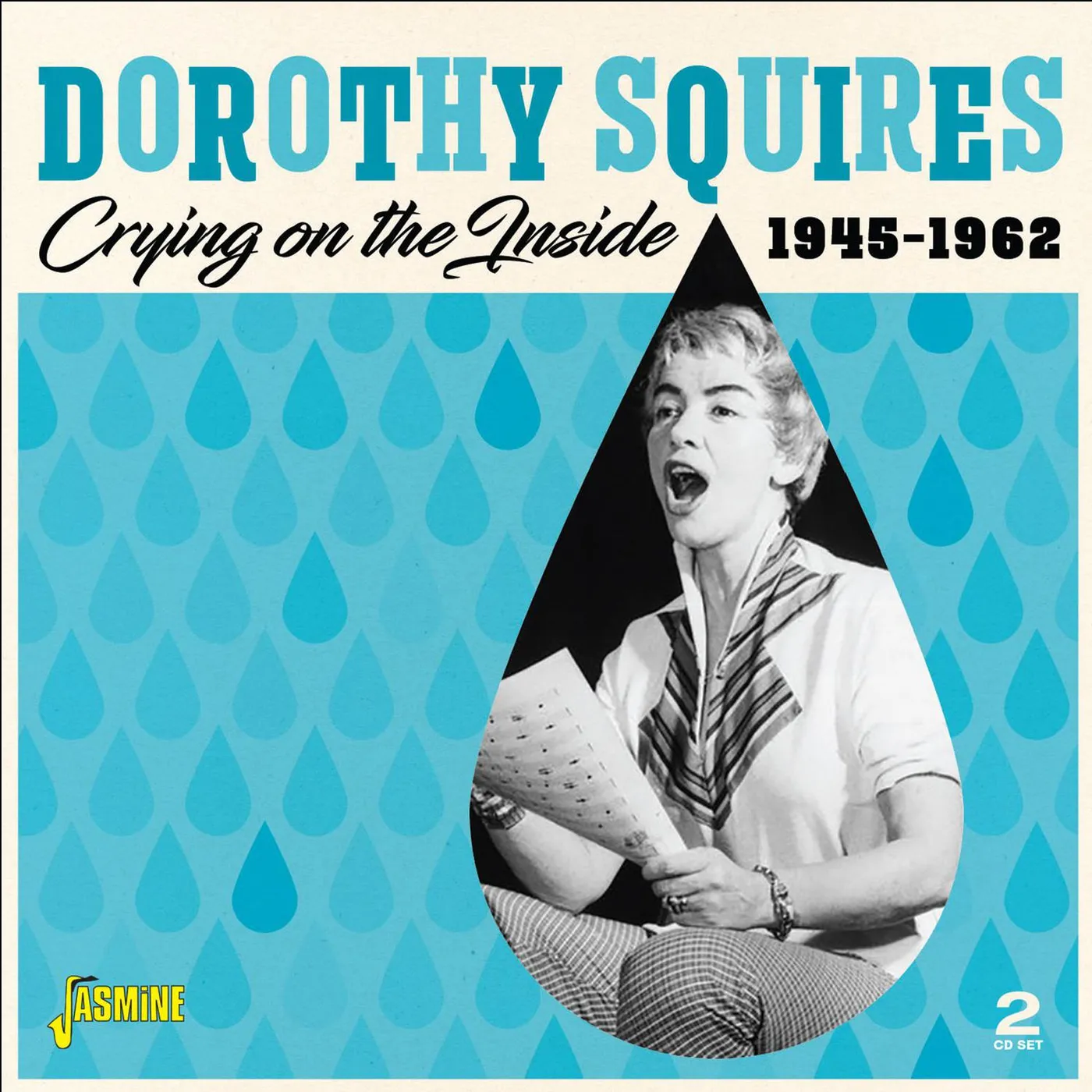 Dorothy Squires CRYING ON THE INSIDE 1945-1962 CD