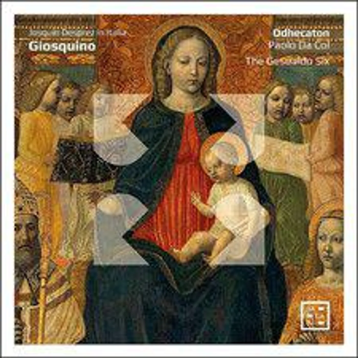 PREZ / ODHECATON / GESUALDO SIX JOSQUIN DESPREZ IN ITALIA CD