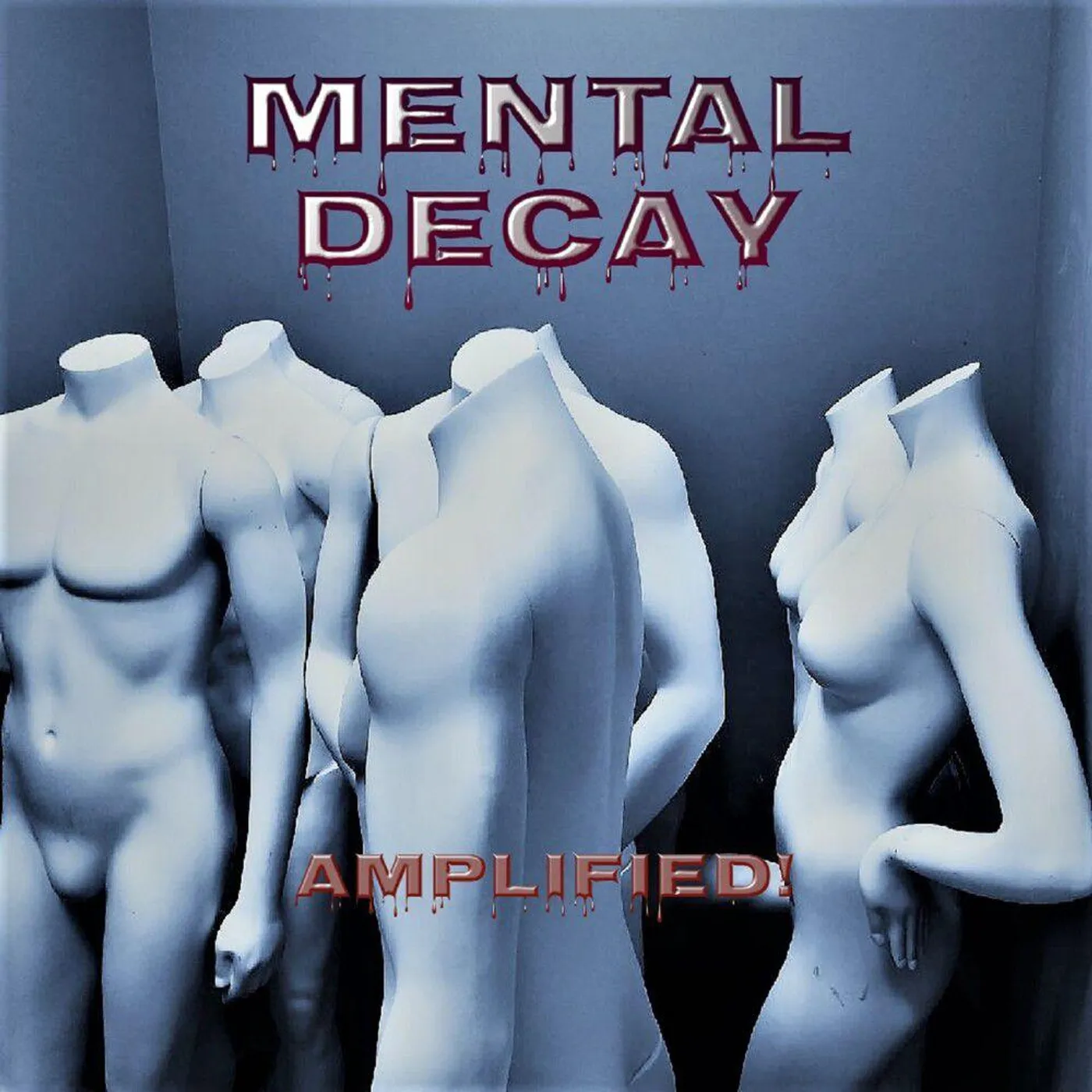 Amplified. MENTAL DECAY CD