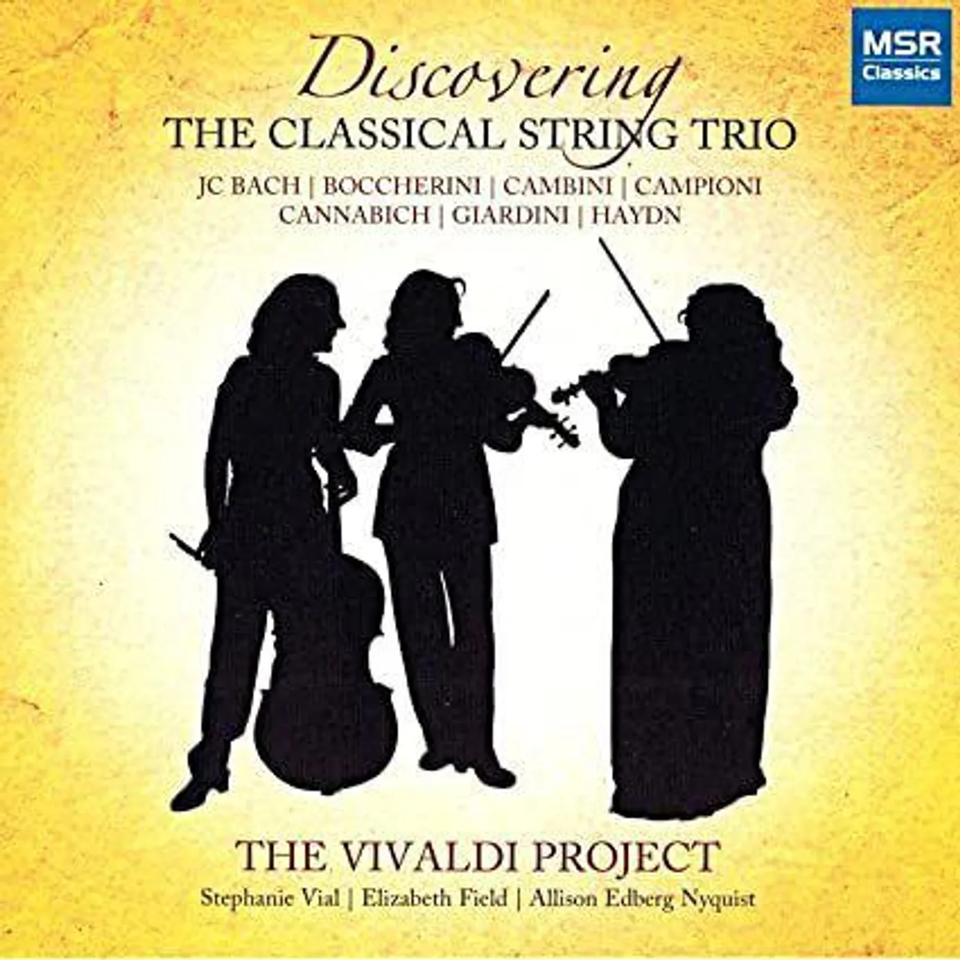 Vivaldi Project DISCOVERING THE CLASSICAL STRING TRIO VOLUME 3 CD