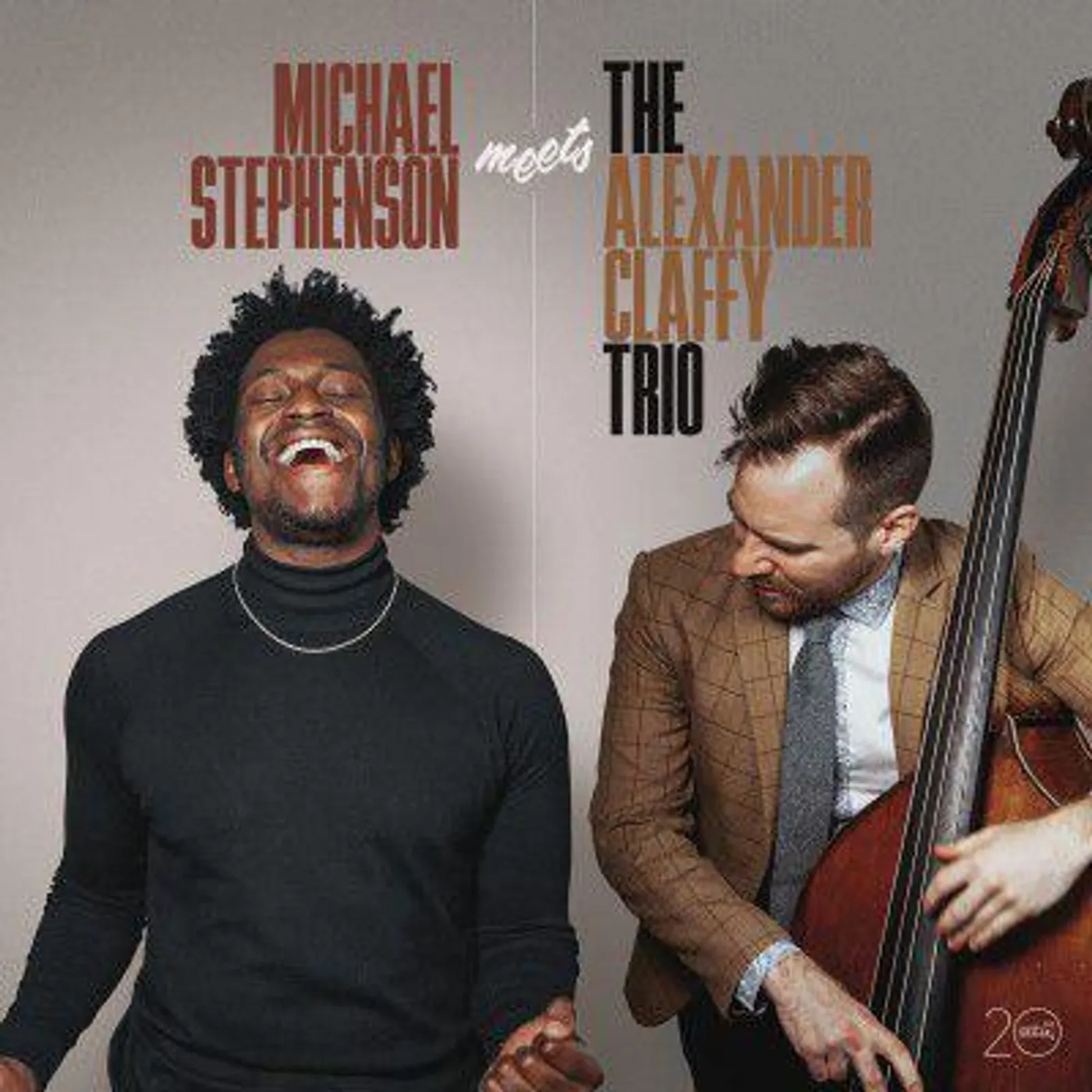 Michael Stephenson / Alexander Claffy MICHAEL STEPHENSON MEETS THE ALEXANDER CLAFFY TRIO Vinyl Record