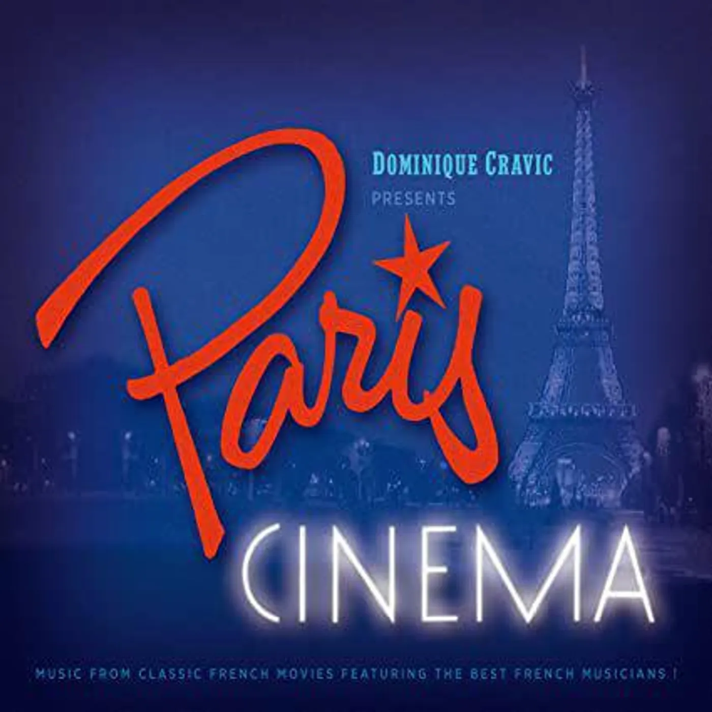 Dominique Cravic PARIS CINEMA CD