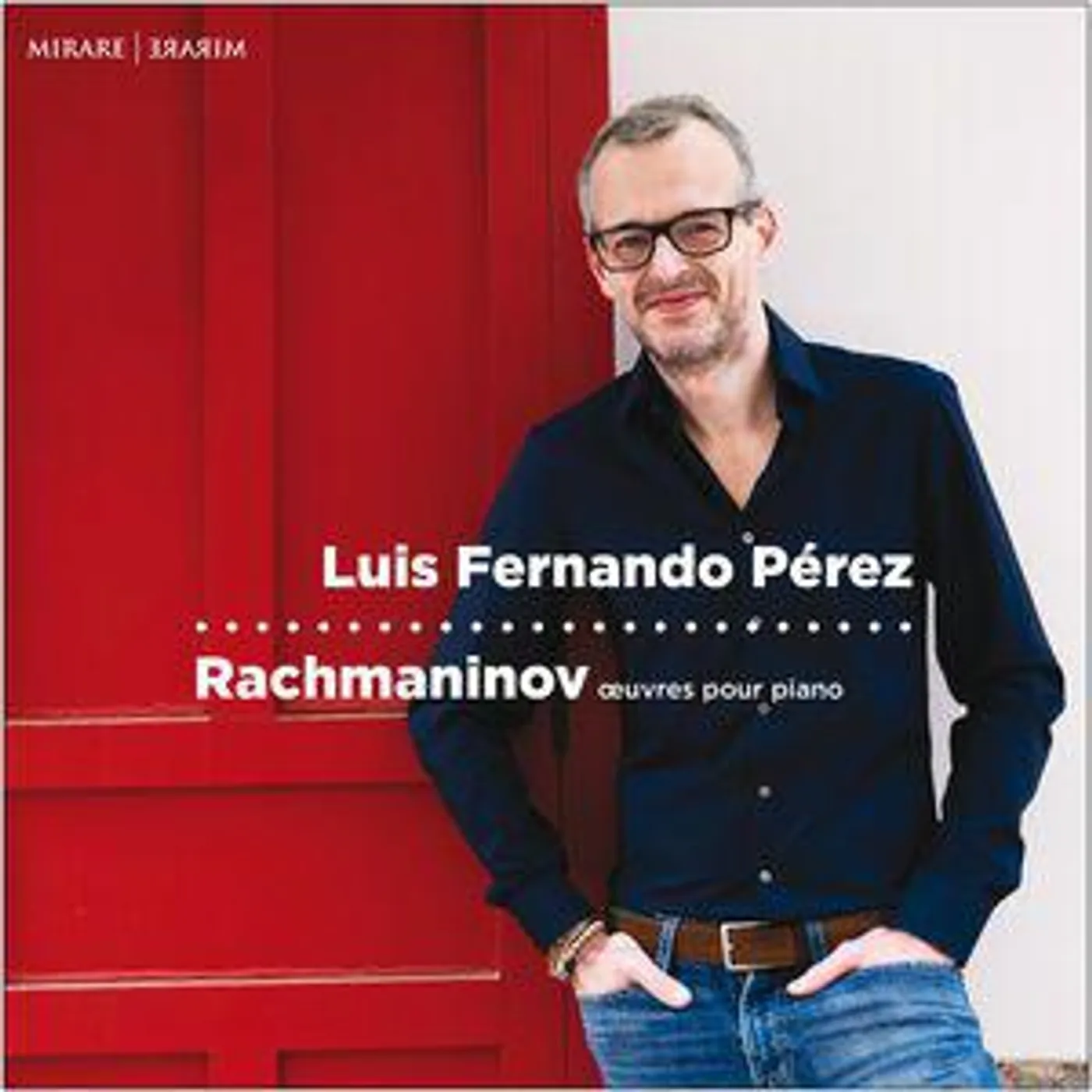 Luis Fernando Pérez RACHMANINOV: OEUVRES POUR PIANO CD