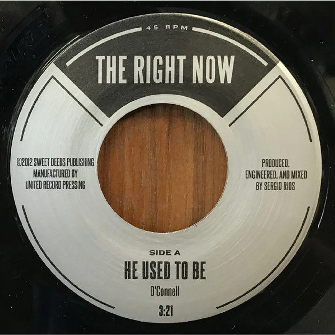 The Right Now HE USED TO BE / GOOD MAN Vinyl Record