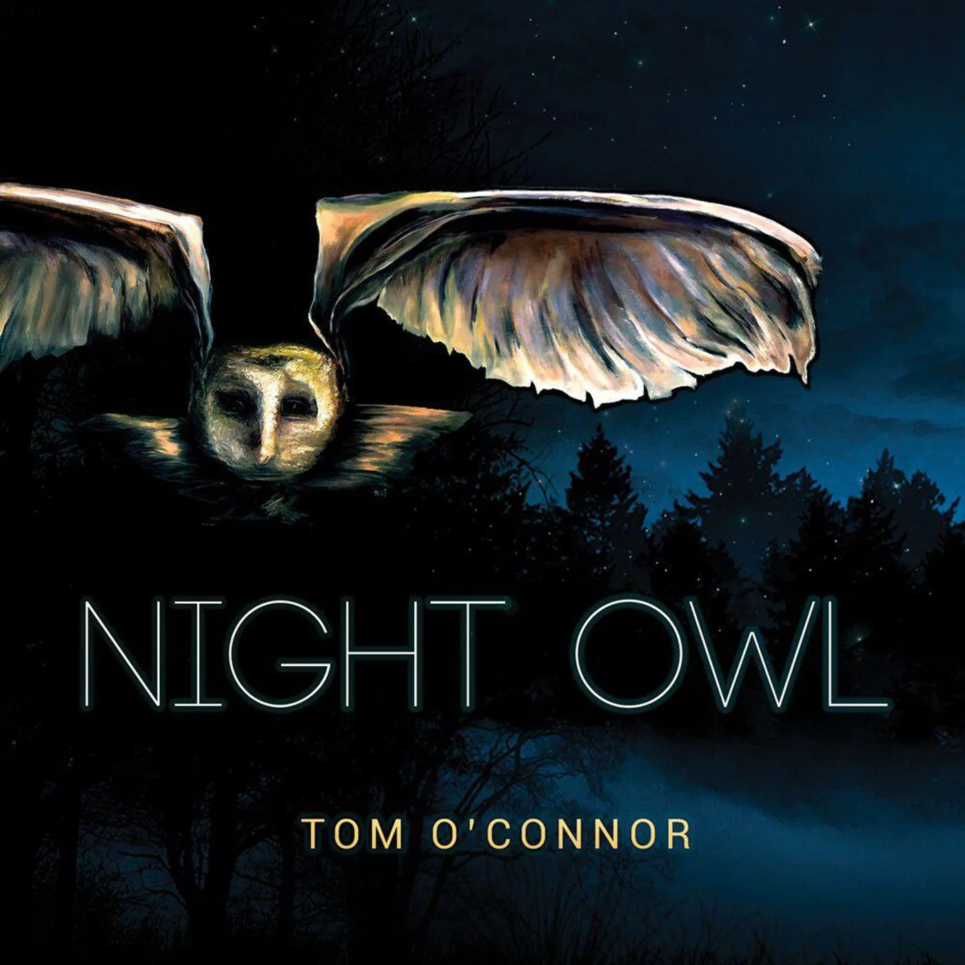 Tom O'Connor NIGHT OWL CD