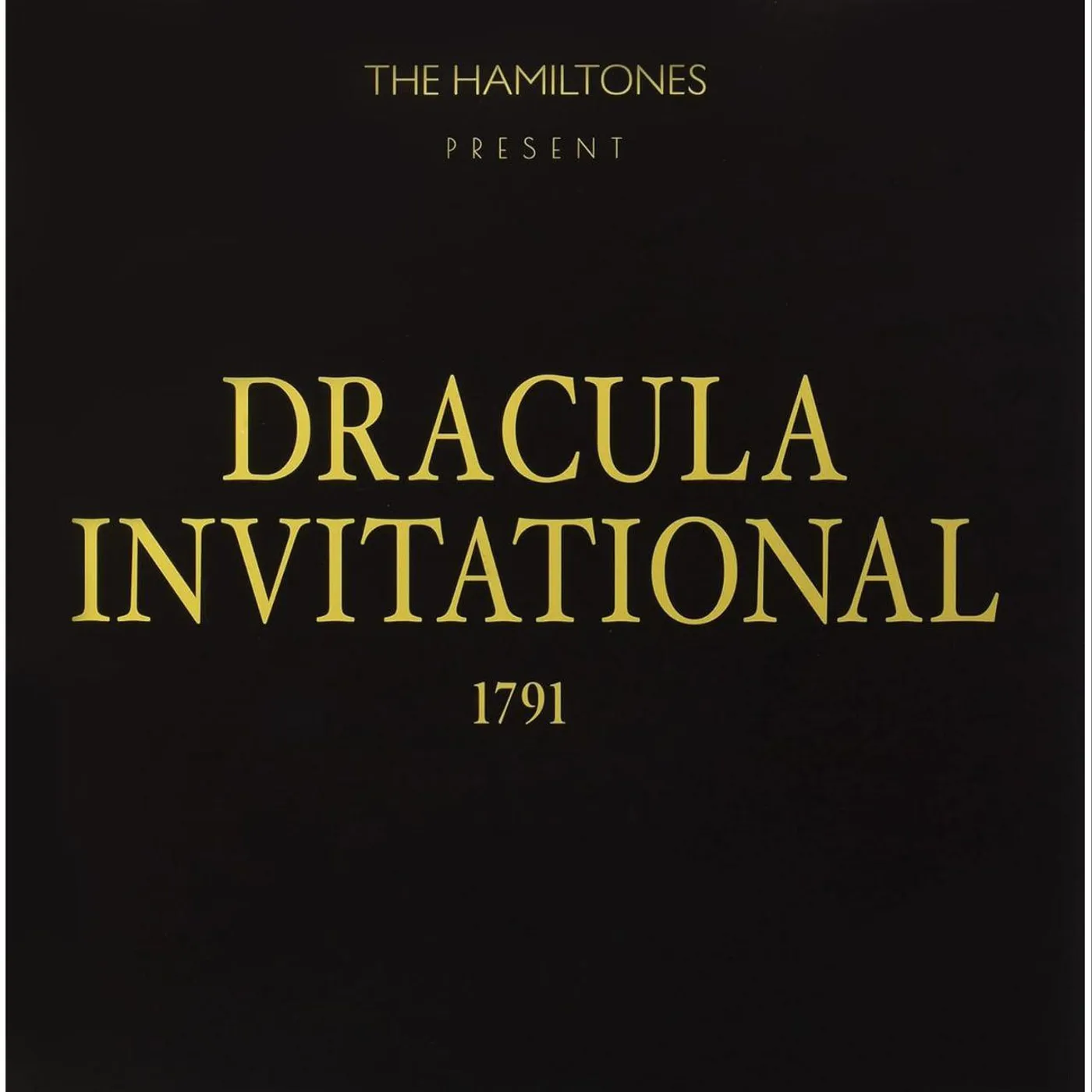 The HamilTones Dracula Invitational 1791 (Ghoulish Green) Vinyl Record