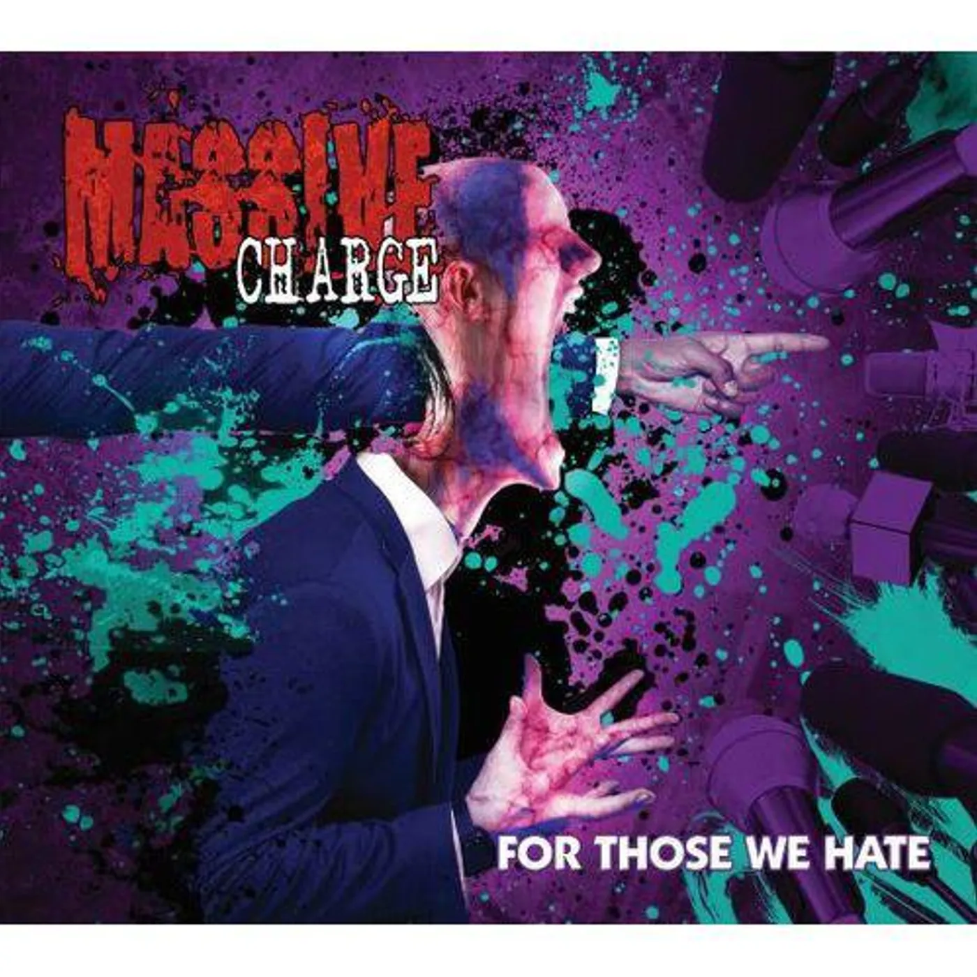 Massive Charge FOR THOSE WE HATE CD