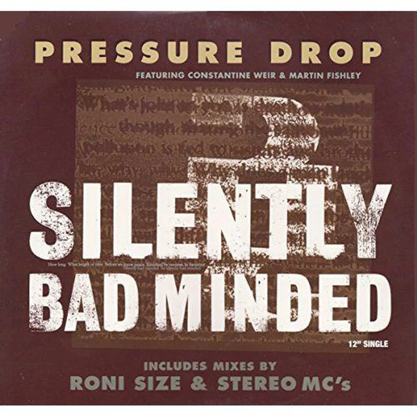 Pressure Drop SILENTLY BAD MINDED (X4) Vinyl Record