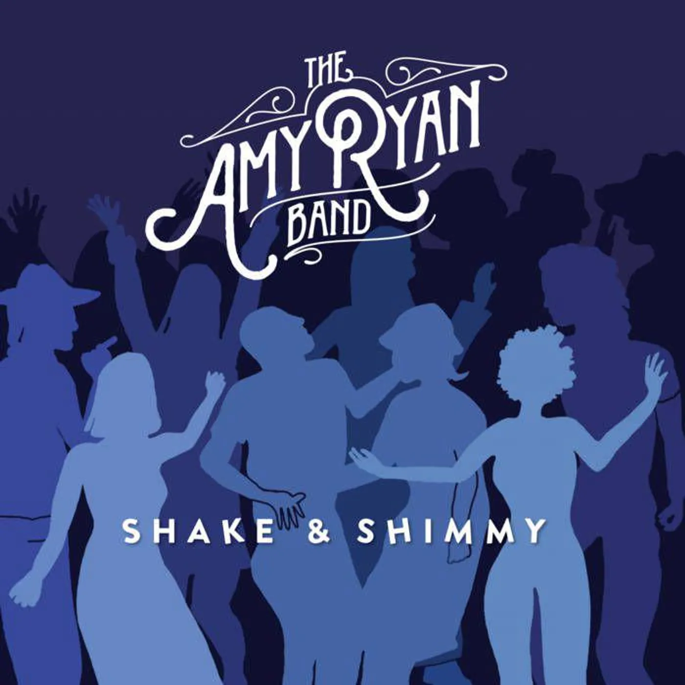 The Amy Ryan Band SHAKE & SHIMMY CD