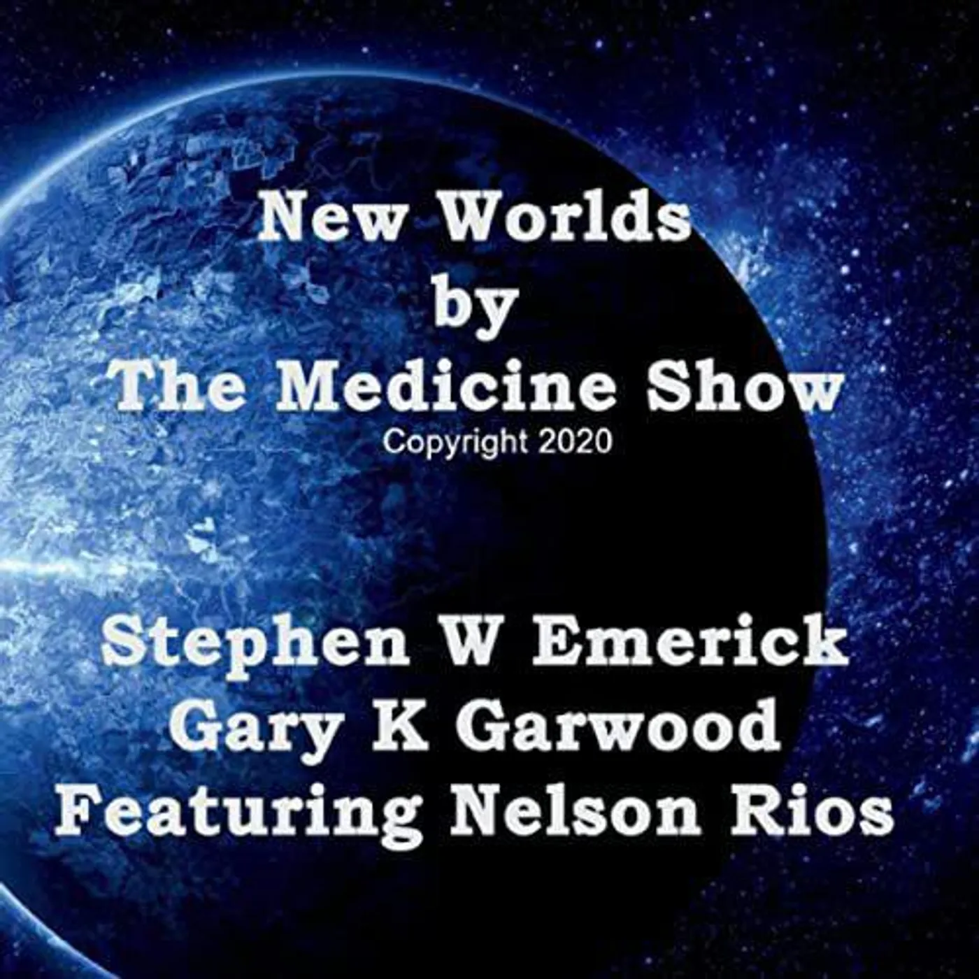 Medicine Show NEW WORLDS CD
