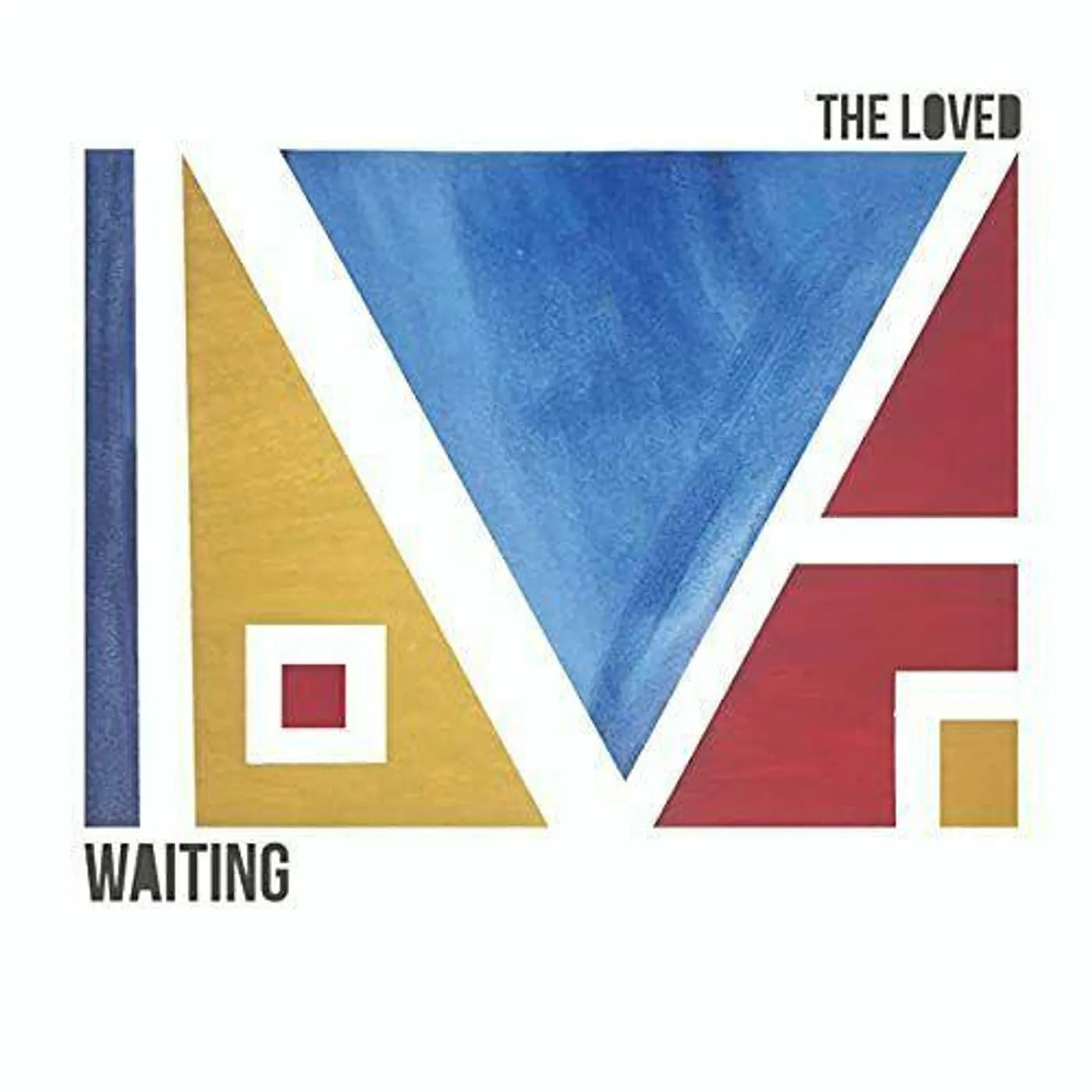 Loved WAITING Vinyl Record