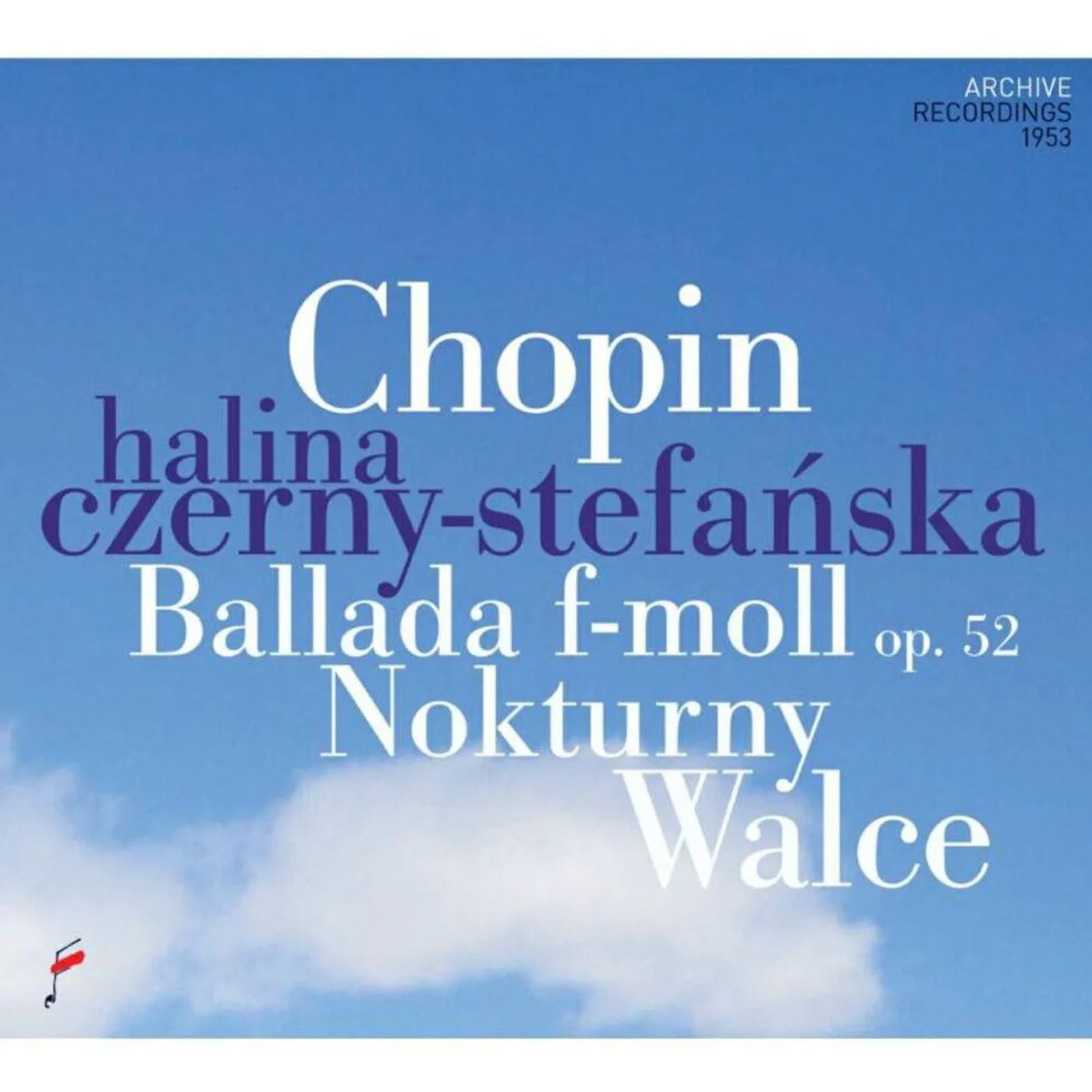 Halina Czerny-Stefanska CHOPIN: BALLADES, NOCTURNES AND WALTZES CD