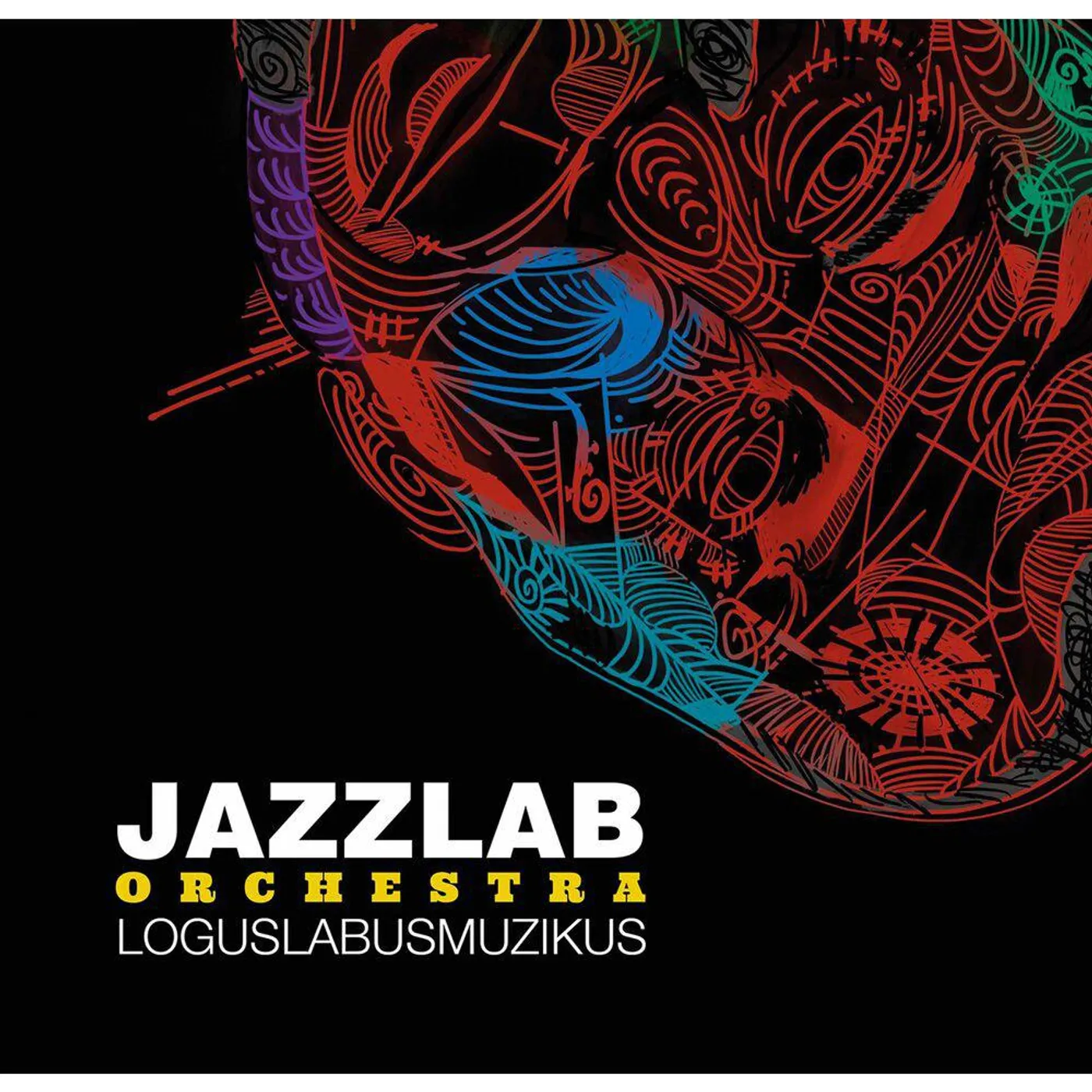 Jazzlab Orchestra LOGUSLABUSMUZIKUS CD