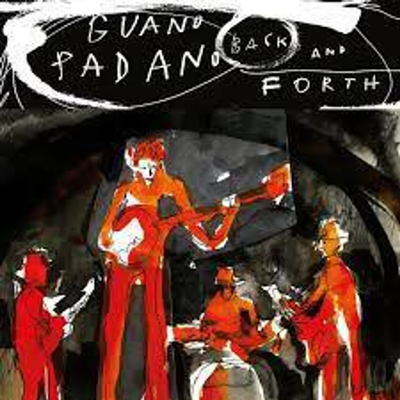 Guano Padano BACK & FORTH CD