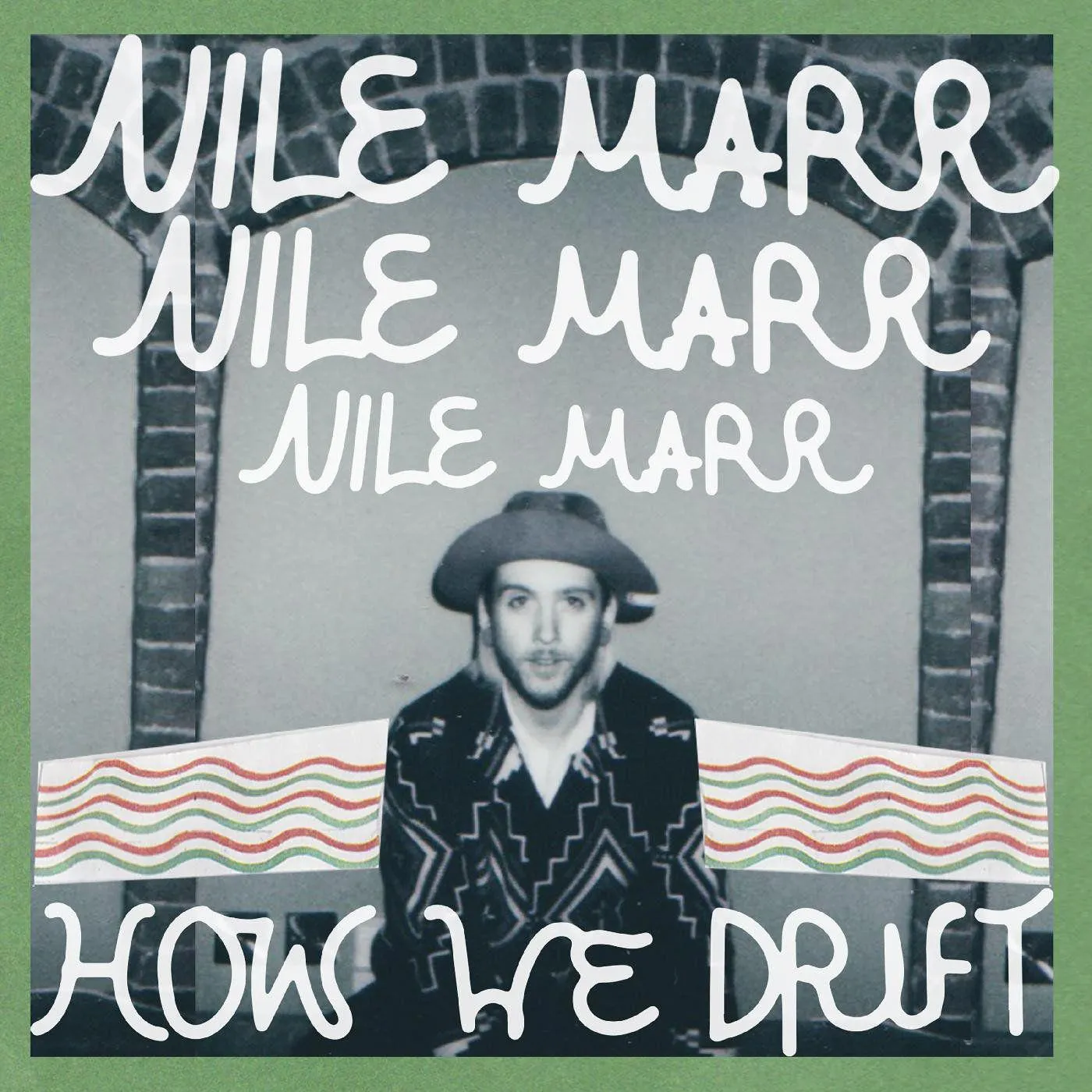 Nile Marr How We Drift Vinyl Record