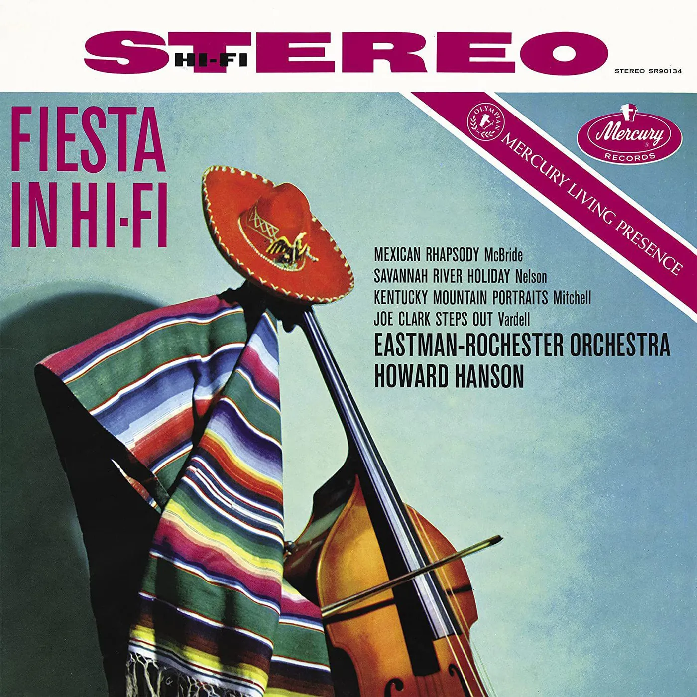 Howard Hanson & The Eastman-Rochester Symphony Orchestra FIESTA IN HI-FI (MERCURY LIVING PRESENCE SERIES) Vinyl Record