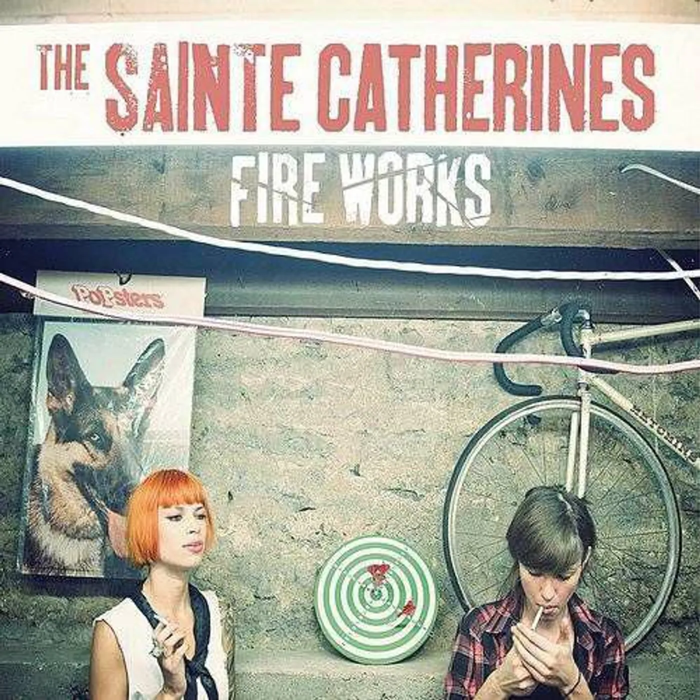 The Sainte Catherines 190510 Fire Works Vinyl Record