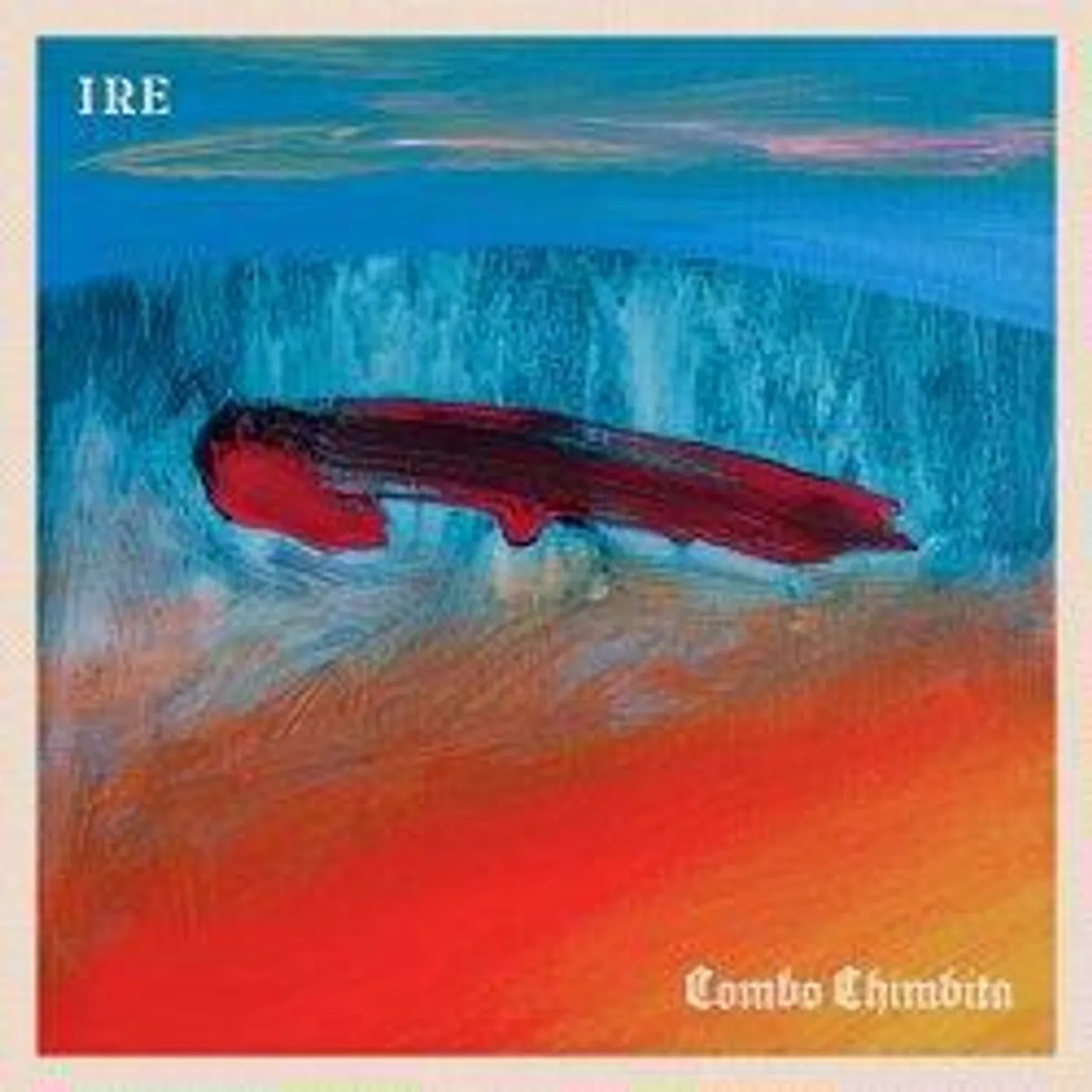 Combo Chimbita IRE CD