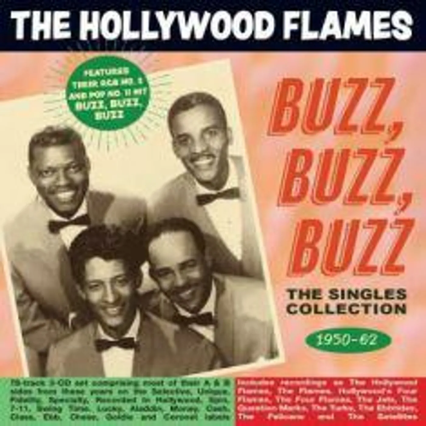 The Hollywood Flames BUZZ BUZZ BUZZ: THE SINGLES COLLECTION 1950-62 CD