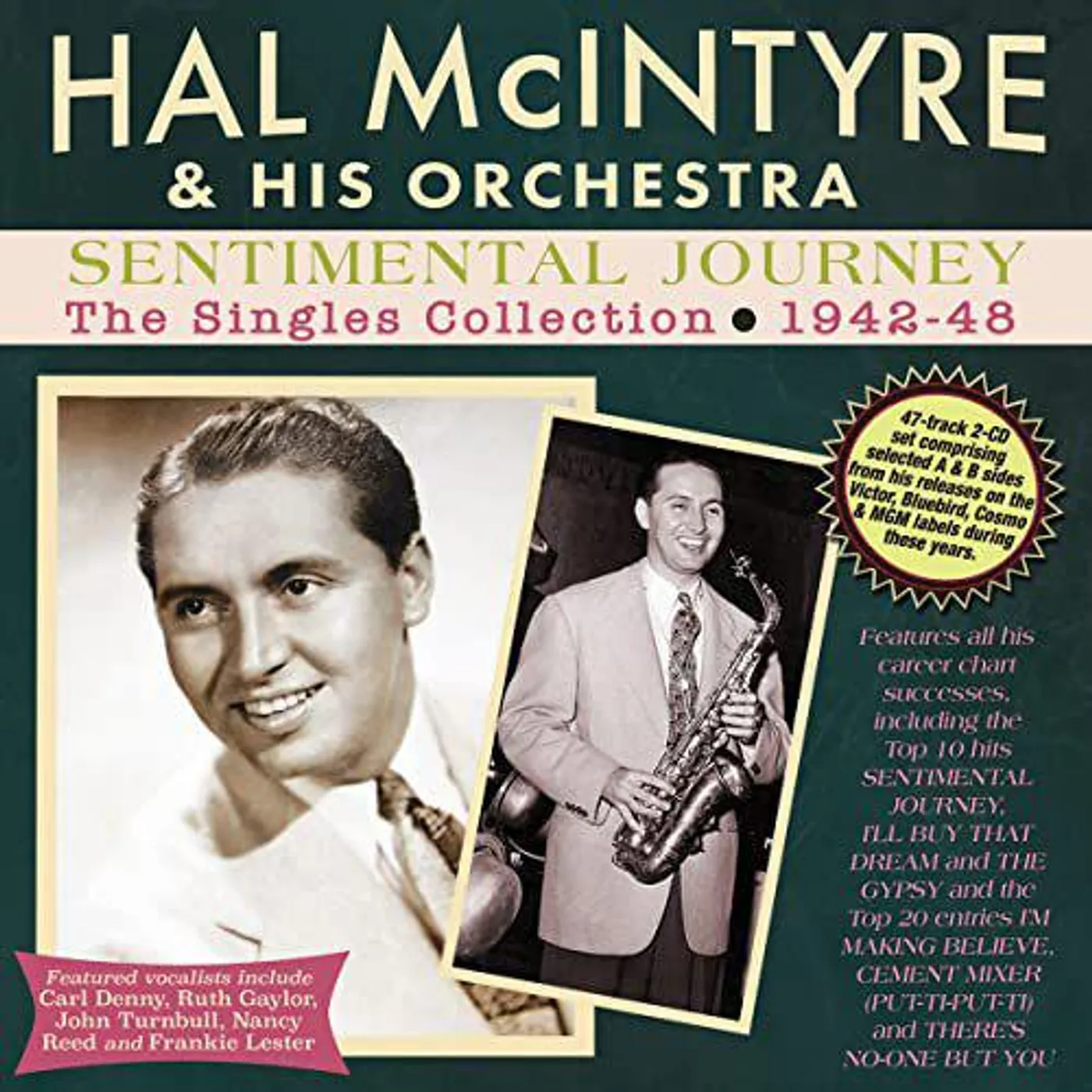 Hal McIntyre & his Orchestra SENTIMENTAL JOURNEY: THE SINGLES COLLECTION CD
