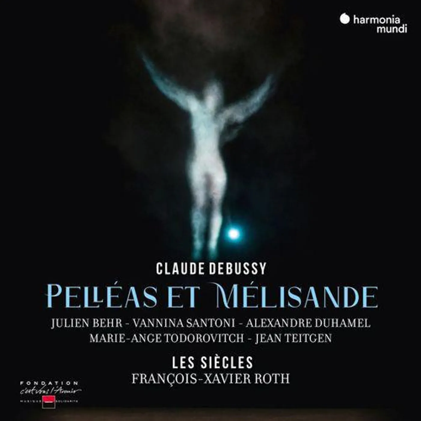Les Siecles / Francois Roth -Xavier DEBUSSY: PELLEAS & MELISANDE CD