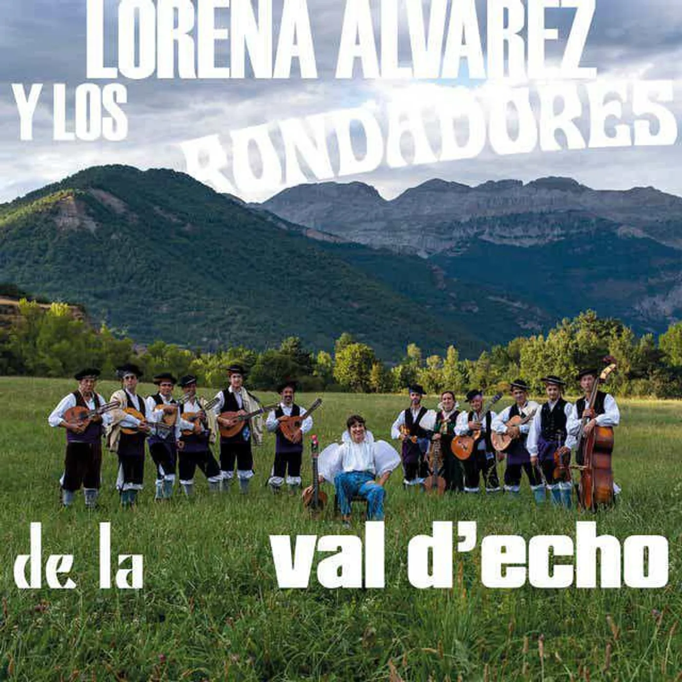 Lorena Álvarez Y LOS RONDADORES DE LA VAL D'ECHO Vinyl Record