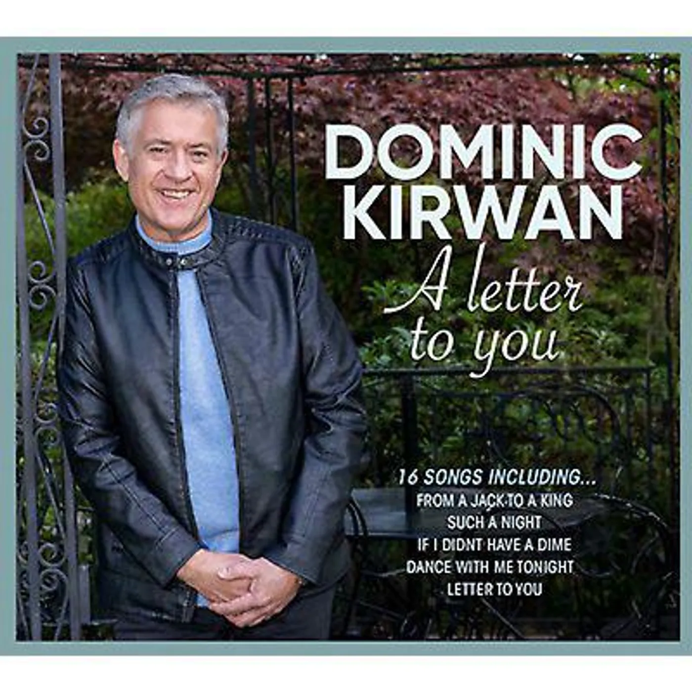 Dominic Kirwan LETTER TO YOU CD
