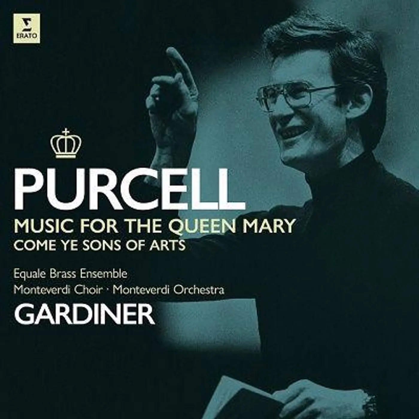 John Eliot Gardiner PURCELL: MUSIC FOR QUEEN MARY COME YE SONS OF ART Vinyl Record