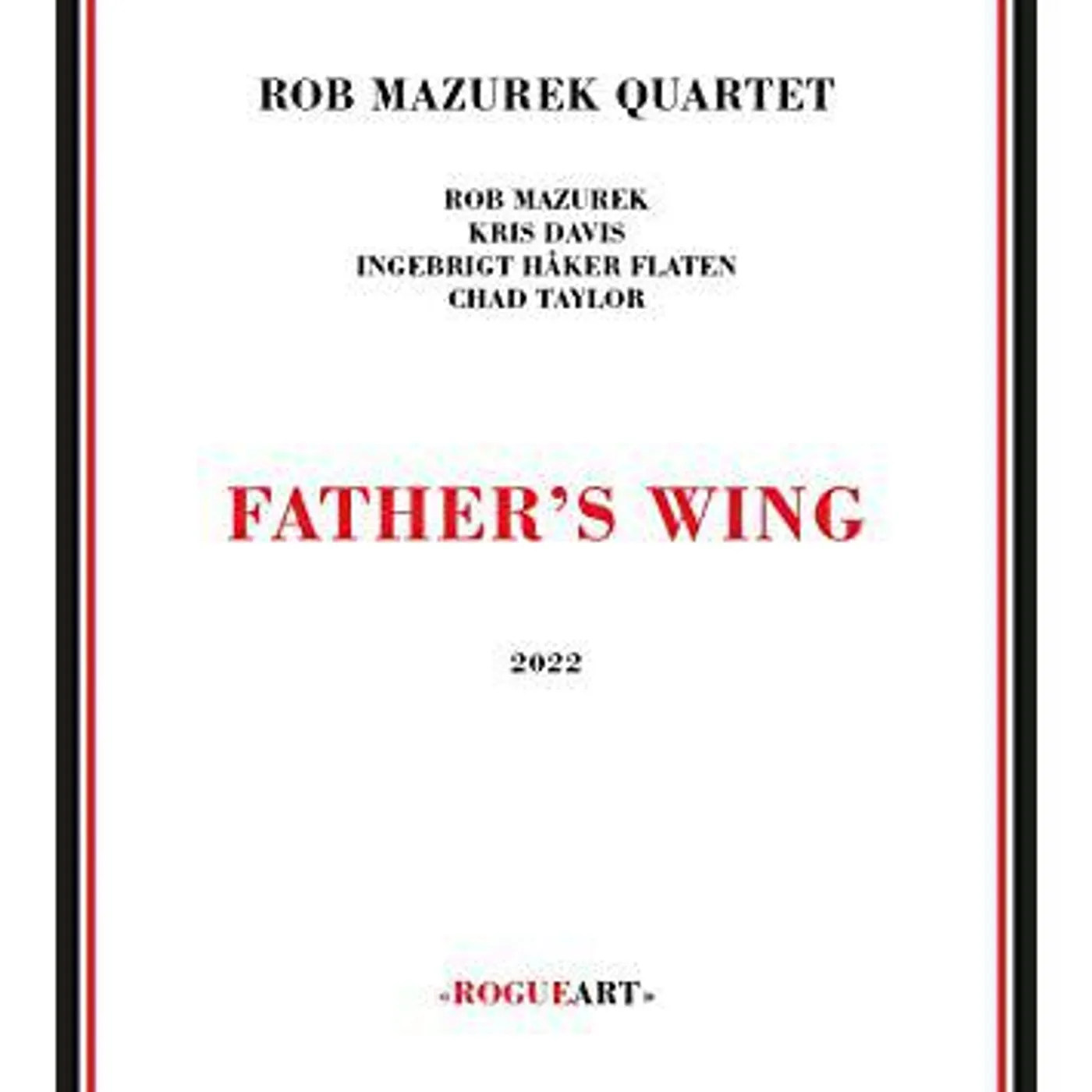 Rob Mazurek Quartet FATHER'S WING CD