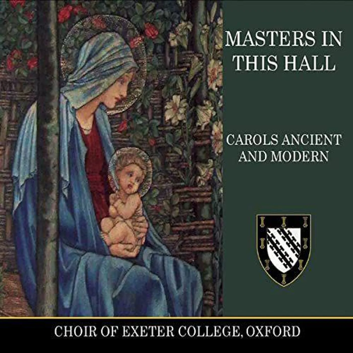 Oxford Choir of Exeter College MASTERS IN THIS HALL - CAROLS ANCIENT & MODERN CD