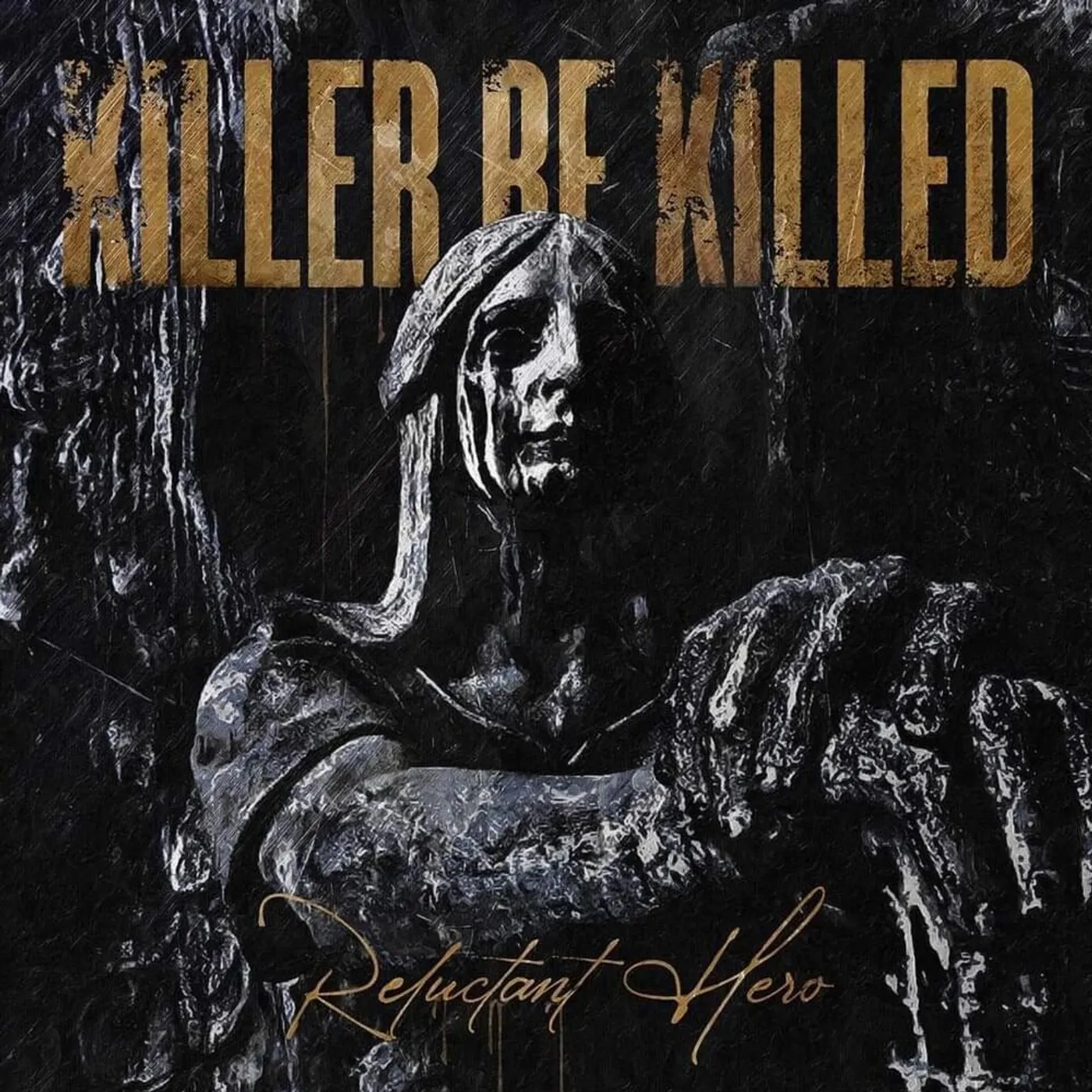 Killer Be Killed Reluctant Hero Picture (PICTURE DISC) Vinyl Record