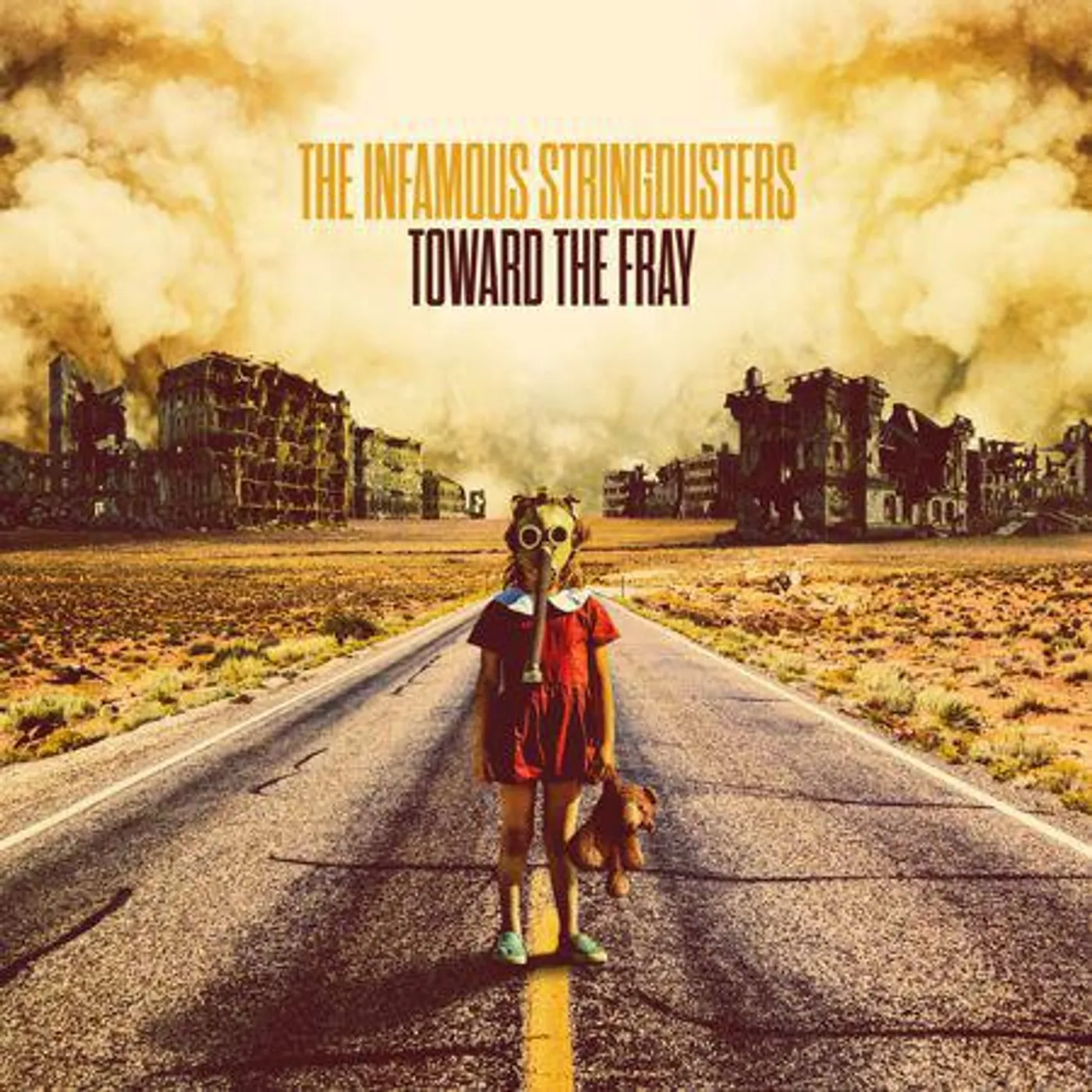 The Infamous Stringdusters Toward The Fray Vinyl Record