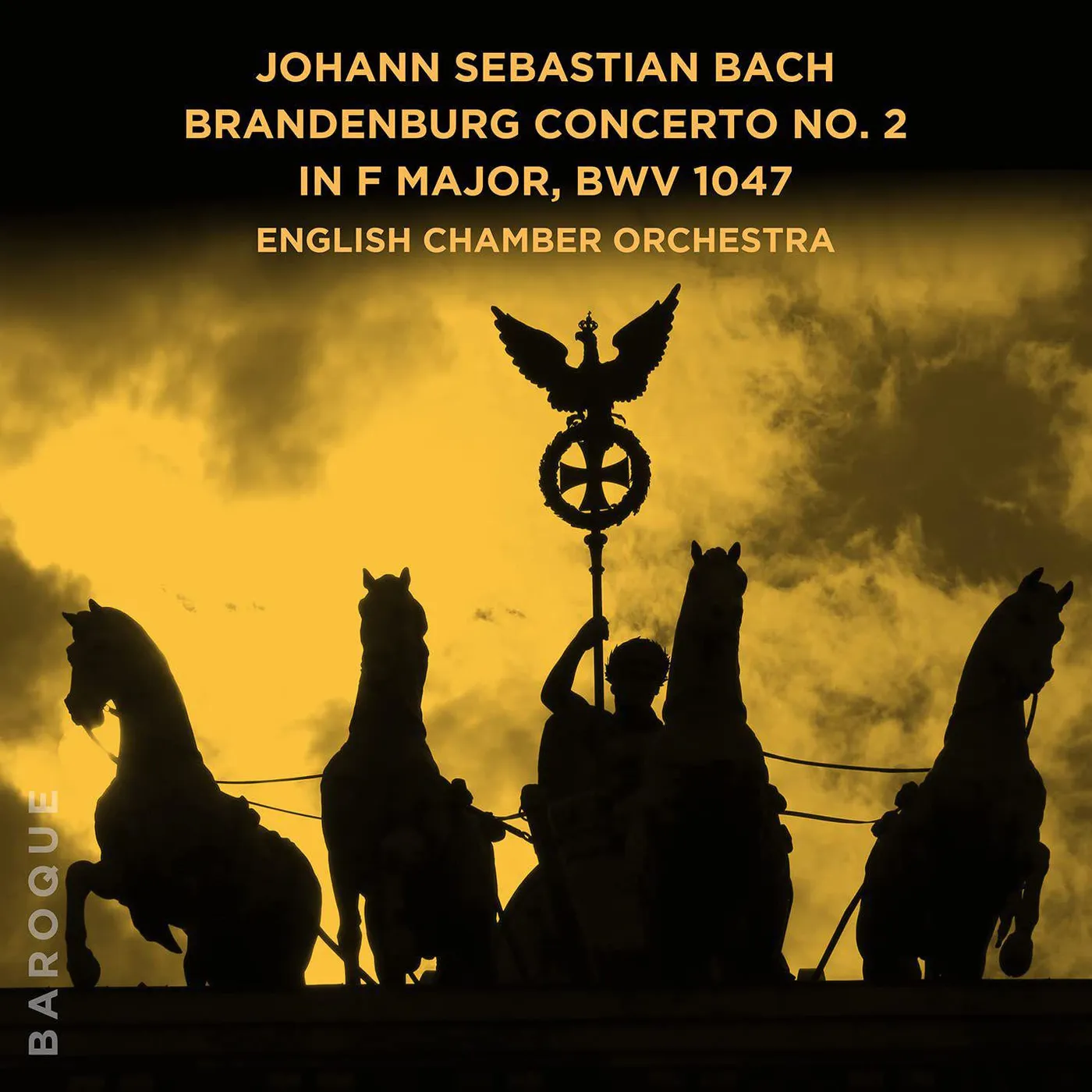 English Chamber Orchestra JOHANN SEBASTIAN BACH BRANDENBURG CON NO 2 IN F CD