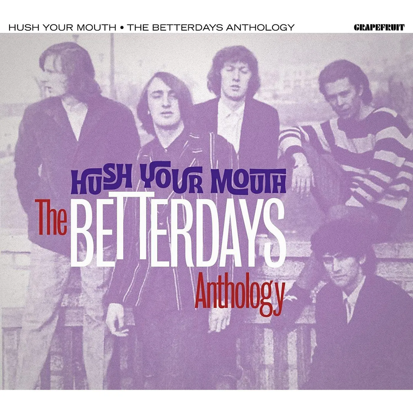 HUSH YOUR MOUTH: THE BETTERDAYS ANTHOLOGY CD