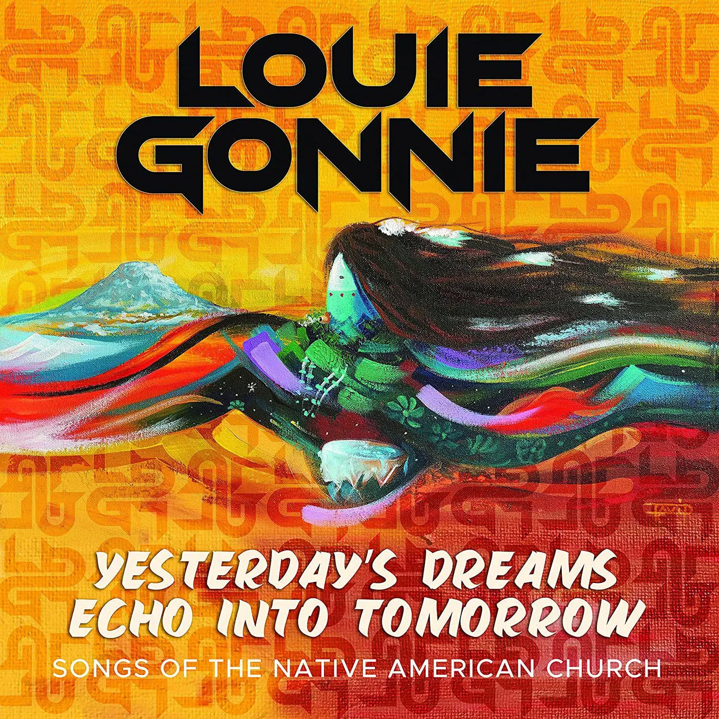 Louie Gonnie YESTERDAYS DREAM ECHO INTO TOMORROW CD