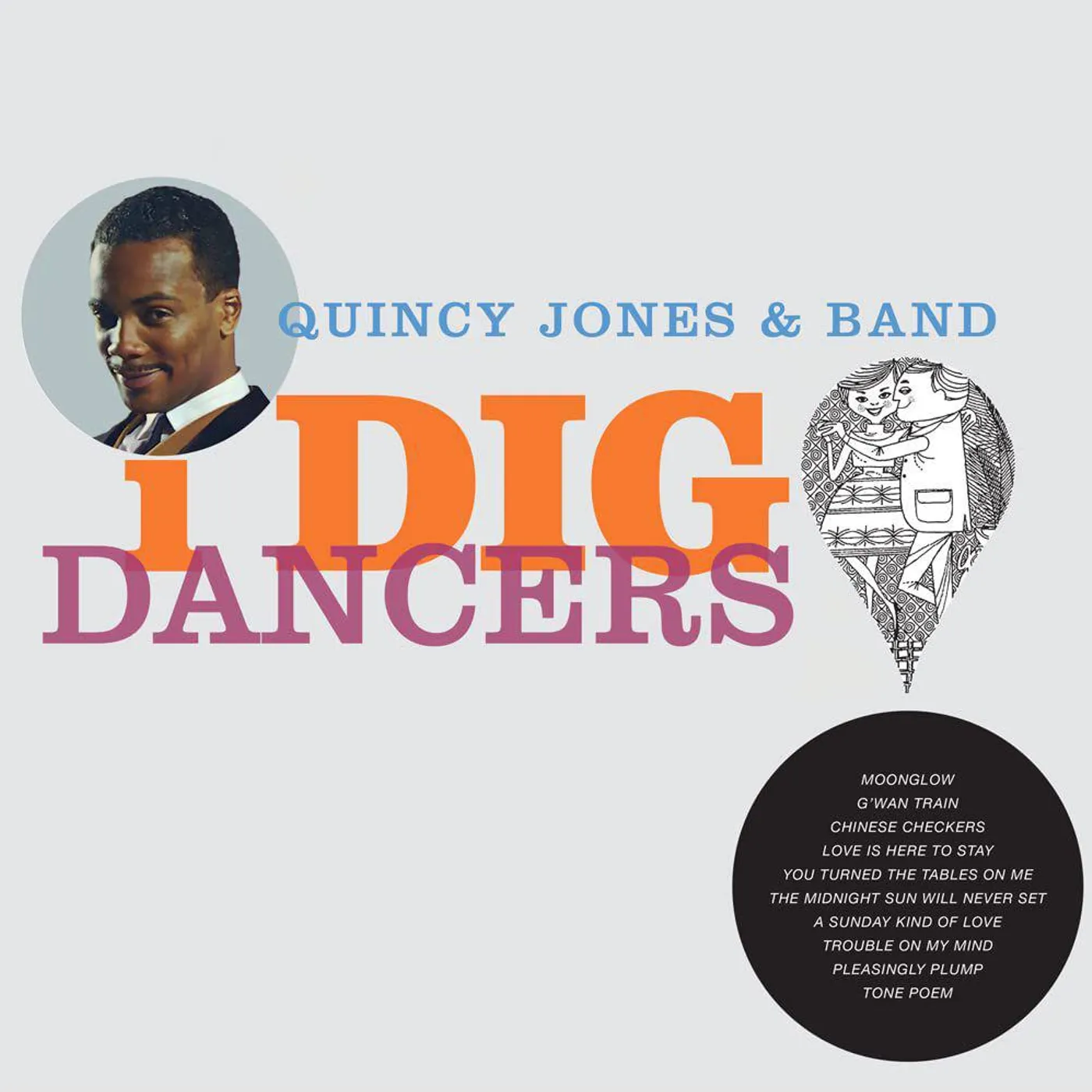 Quincy Jones I Dig Dancers Vinyl Record