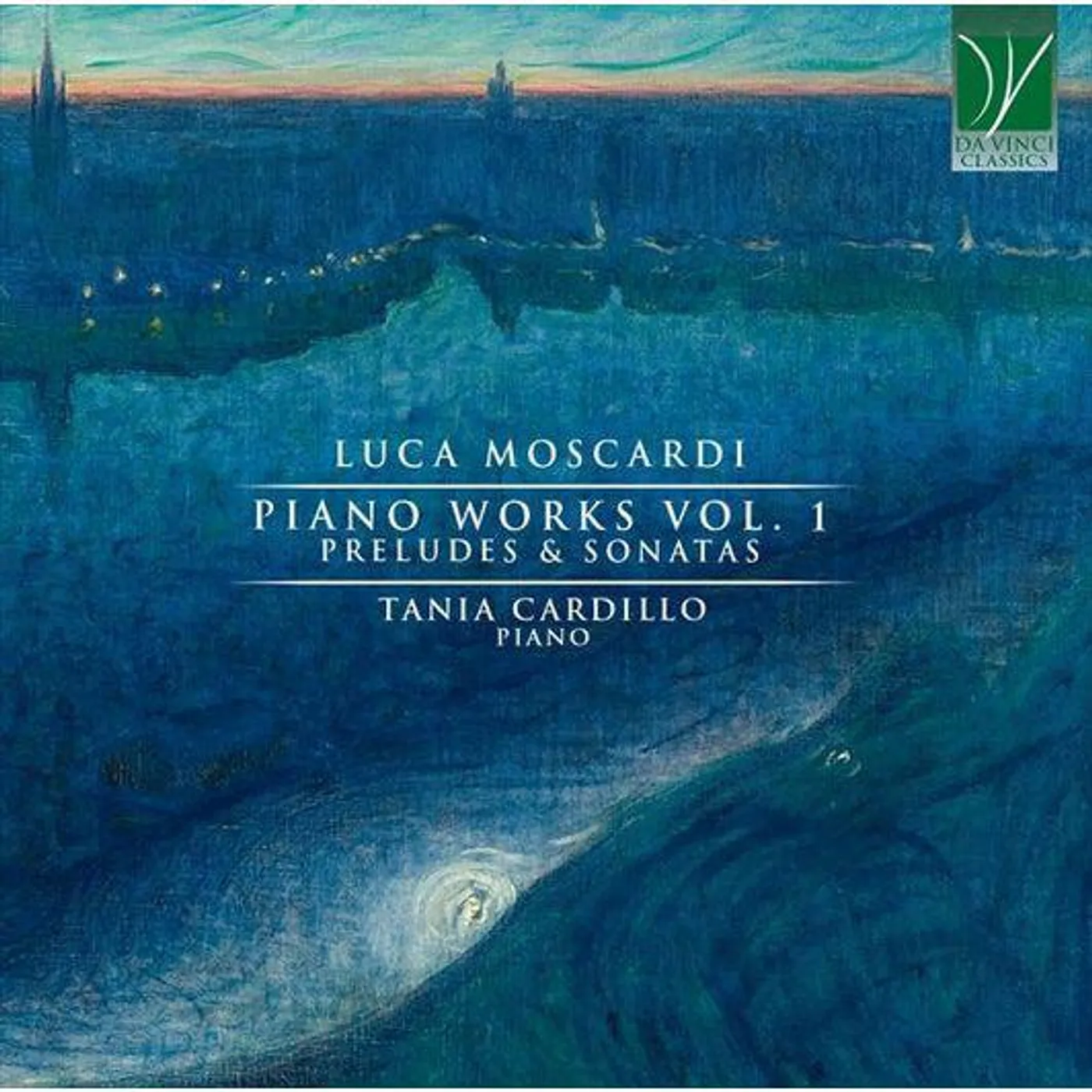 Moscardi / Tania Cardillo Moscardi: Piano Music Vol 1 - Preludes & Sonatas Cd
