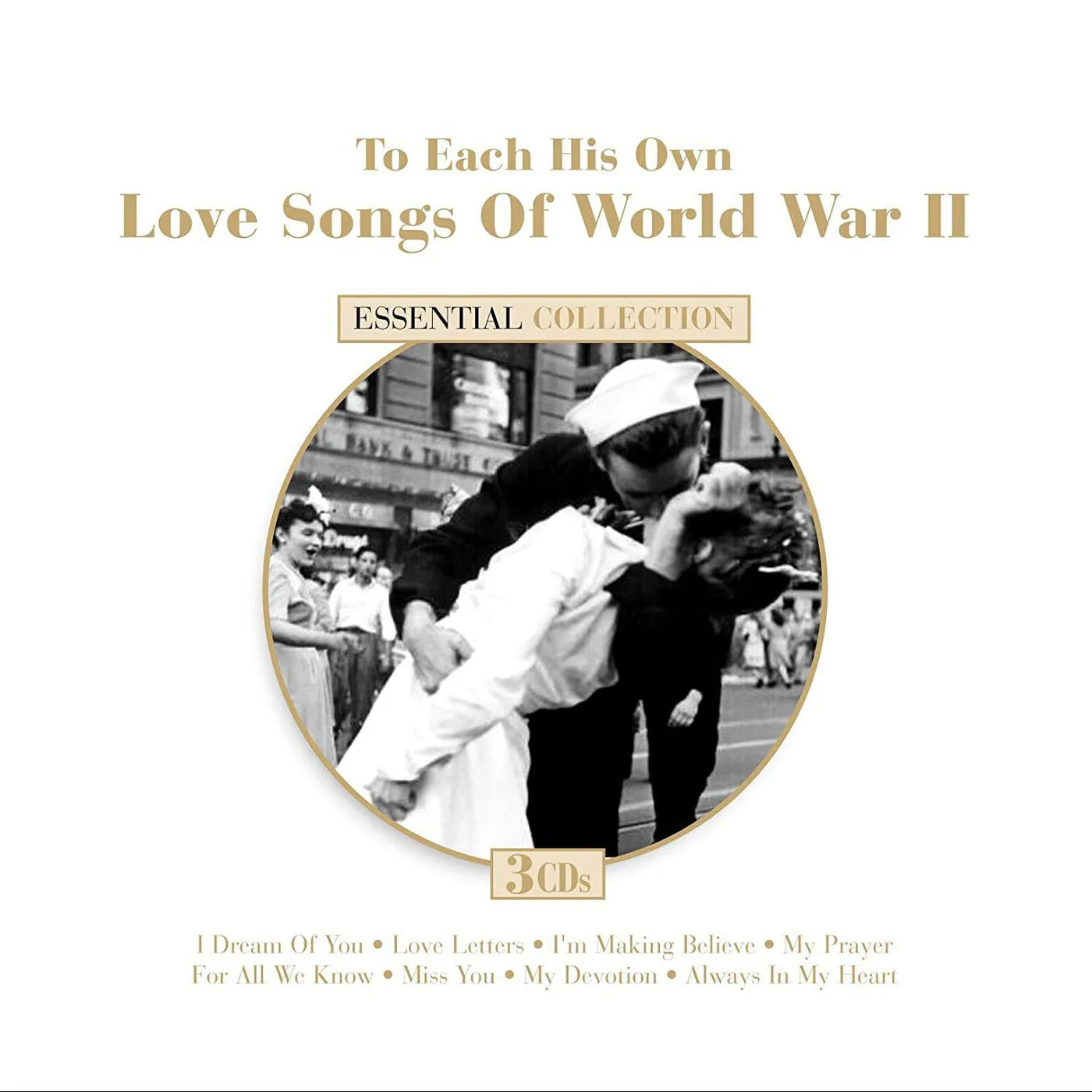 Love Songs Of World War Ii: To Each His Own / Var CD