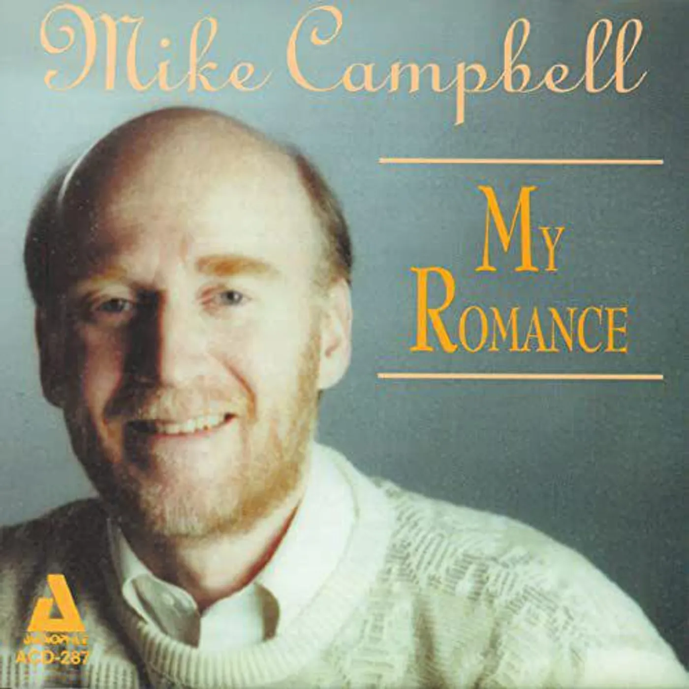 Mike Campbell MY ROMANCE CD