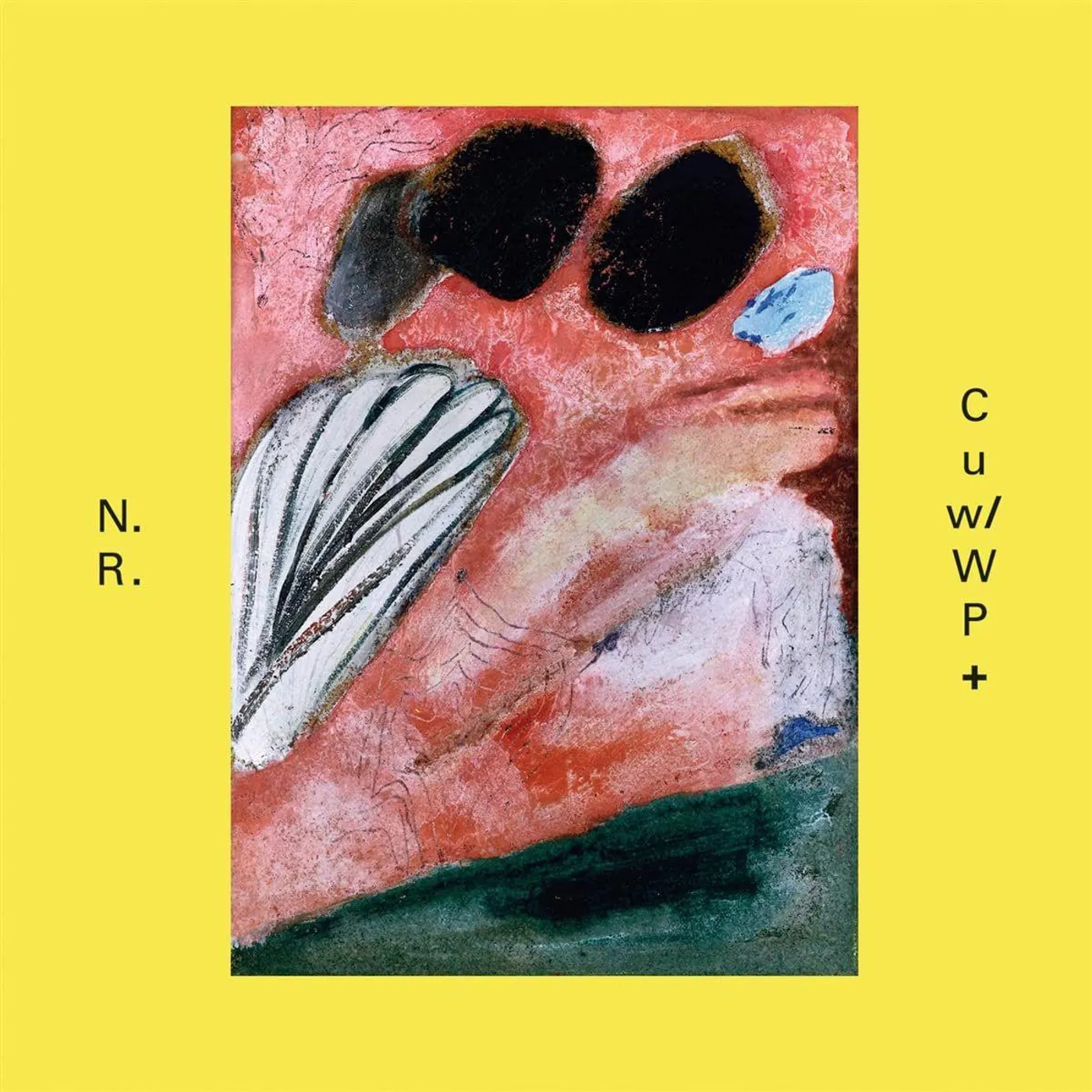 Nein Rodere CATCH UP WITH WHAT PARTY Vinyl Record