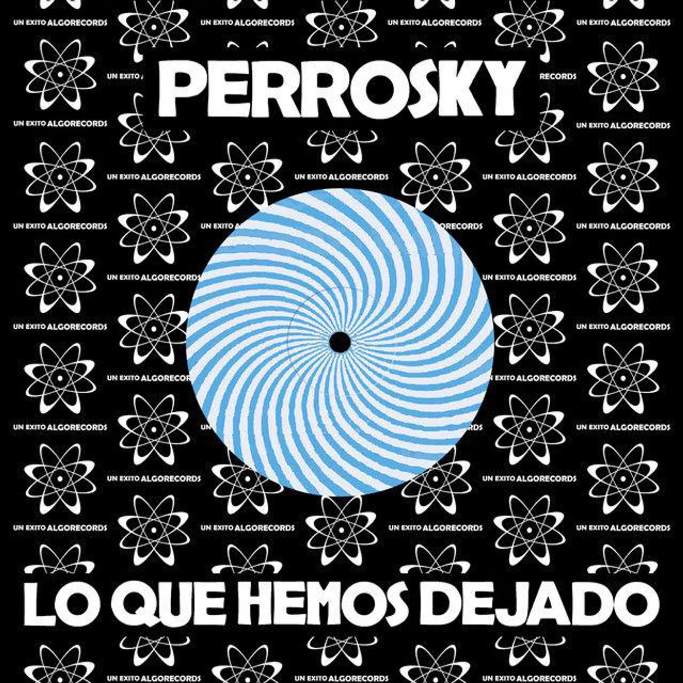 Perrosky LO QUE HEMOS DEJADO Vinyl Record