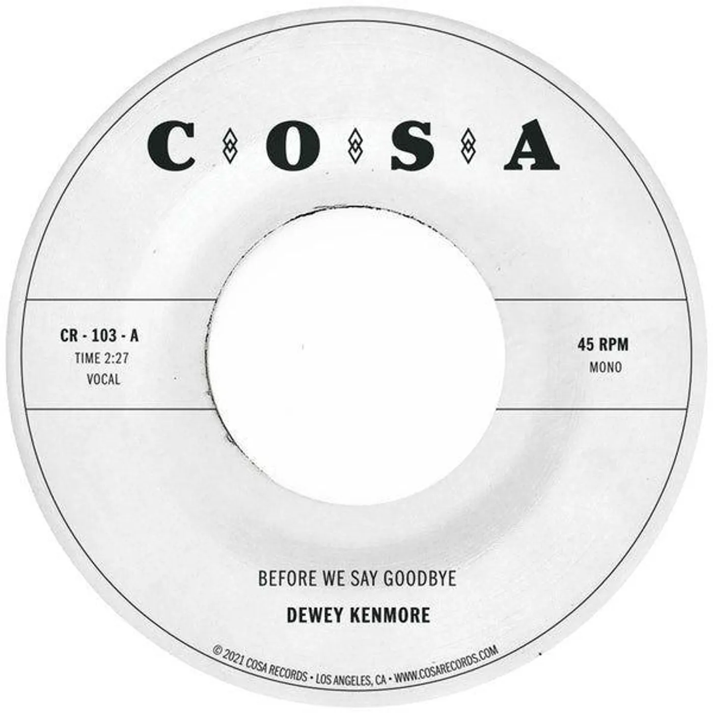 Dewey Kenmore Before We Say Goodbye Vinyl Record