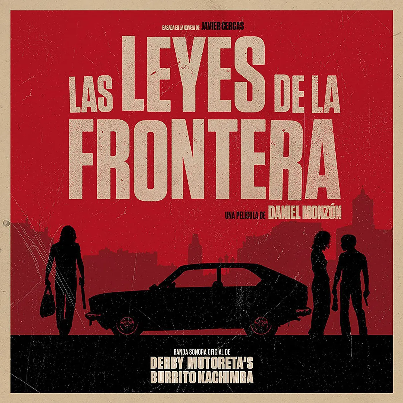 Las Leyes De La Frontera / O.S.T. Las Leyes De La Frontera Original Soundtrack Vinyl Record