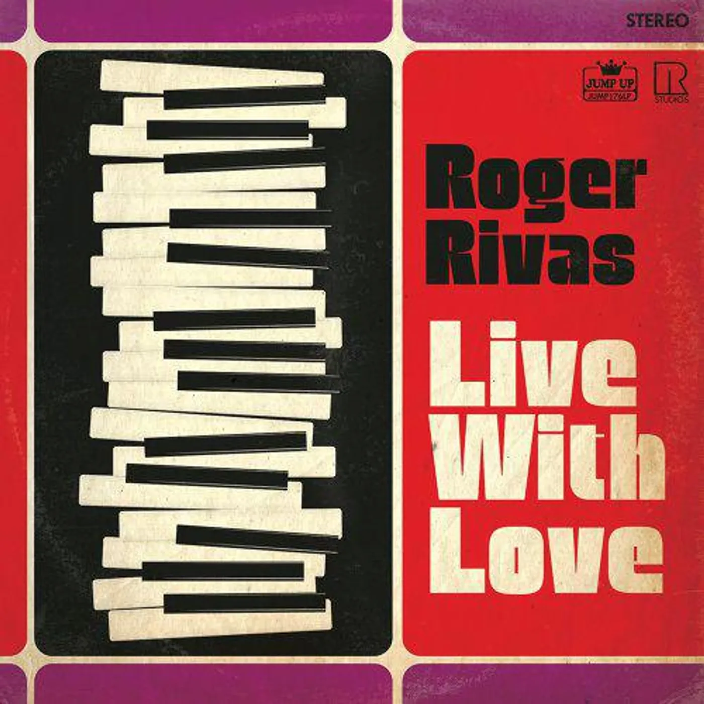 Roger Rivas Live With Love Vinyl Record