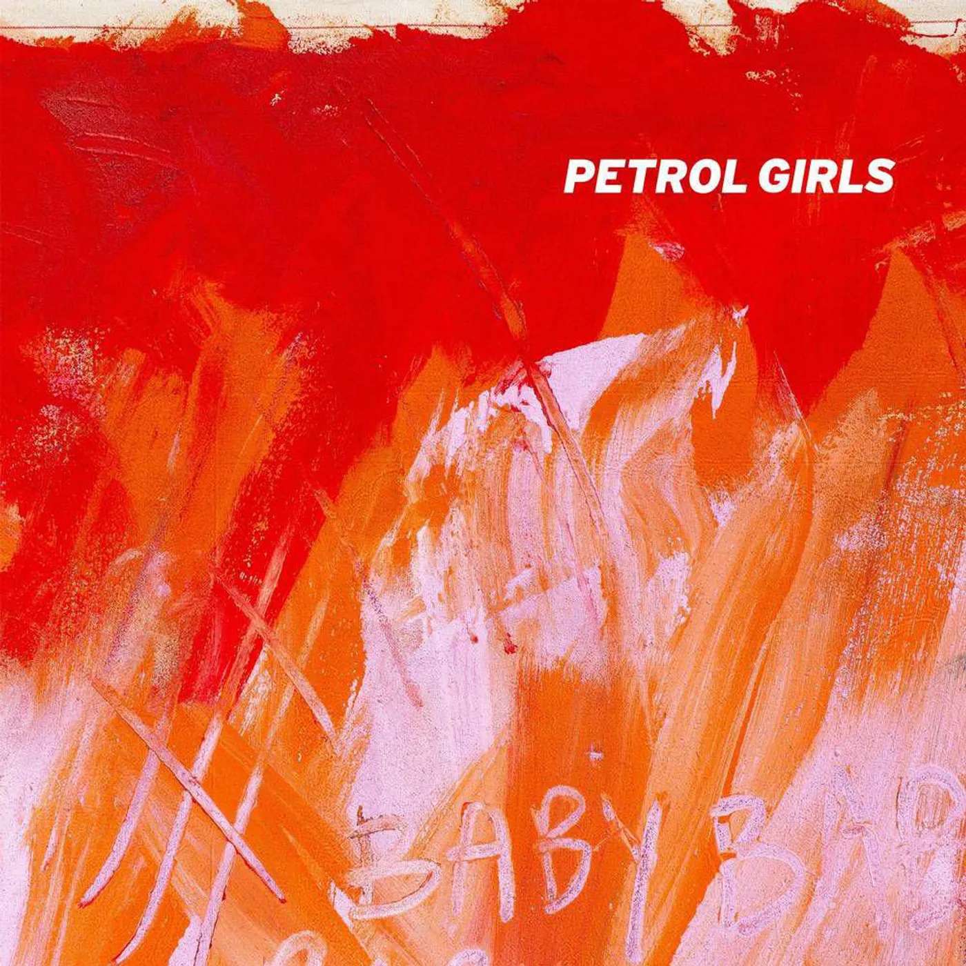 Petrol Girls Baby Vinyl Record