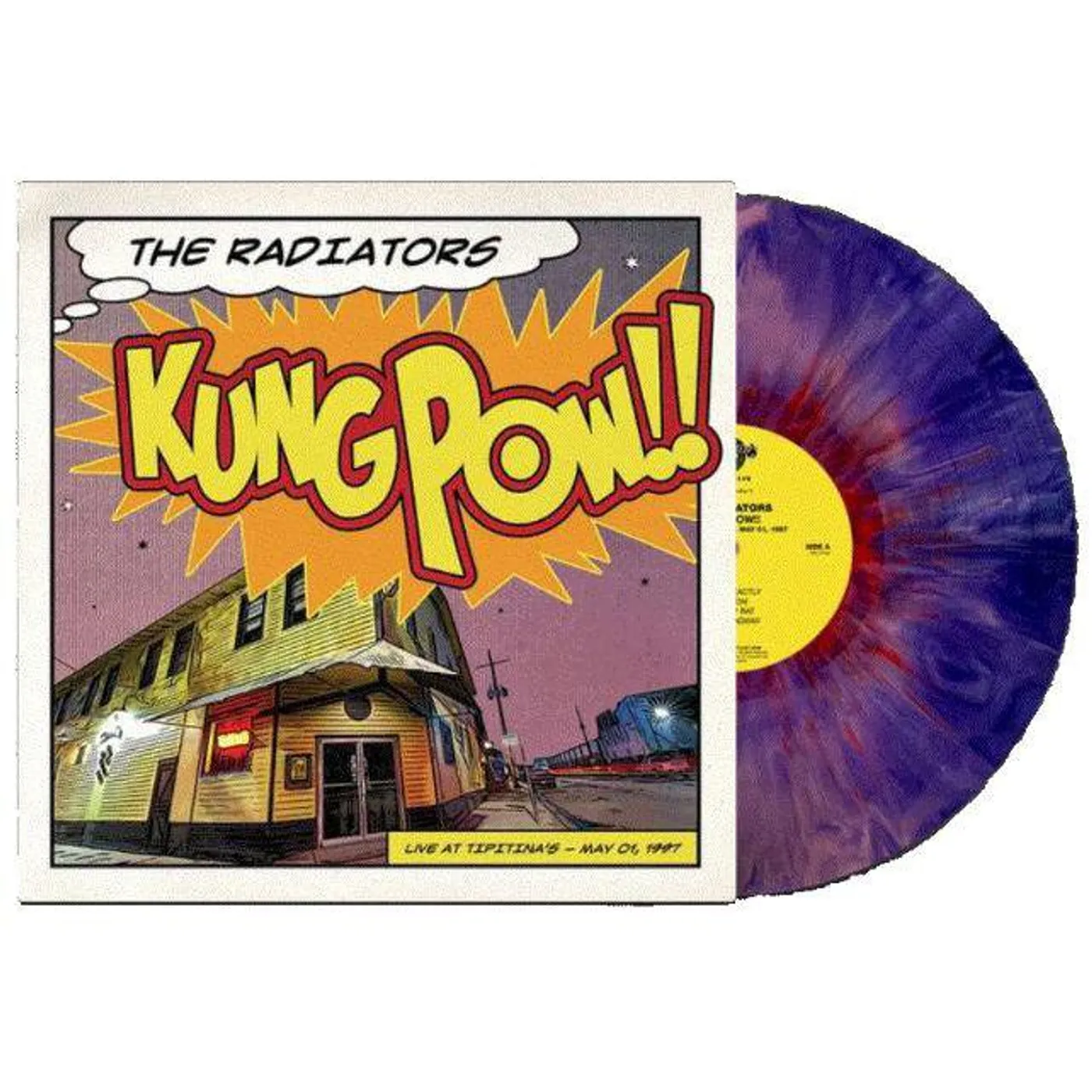The Radiators Kung Pow!! Live at Tipitina's - 5/01/97 Vinyl Record