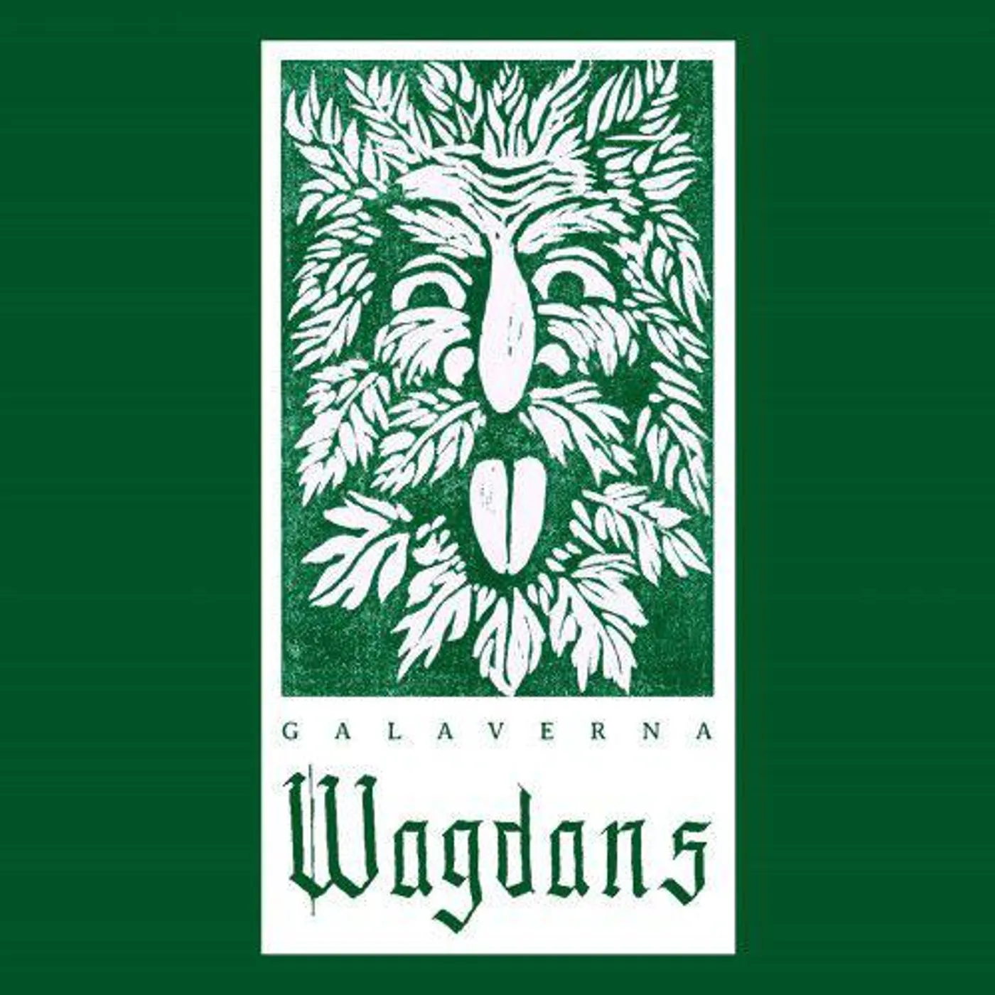 Galaverna Wagdans (Limited Edition Green Vinyl)