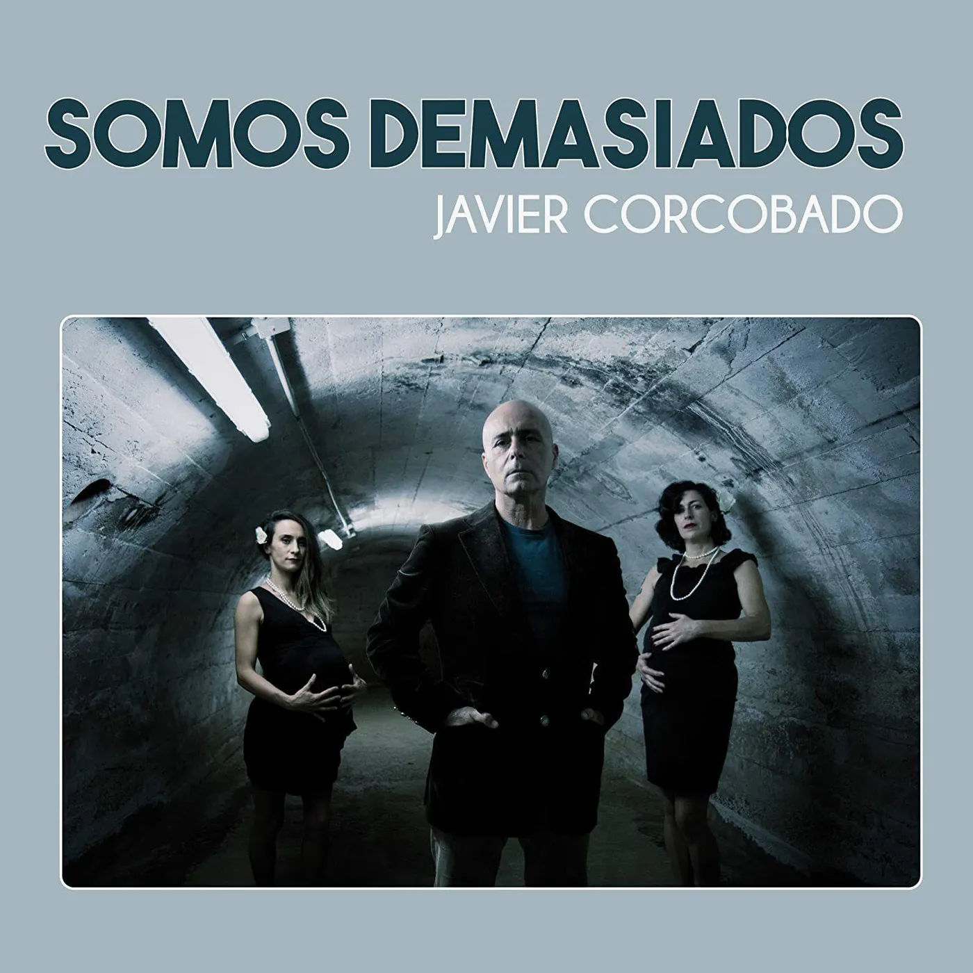 Javier Corcobado Somos Demasiados vinyl record