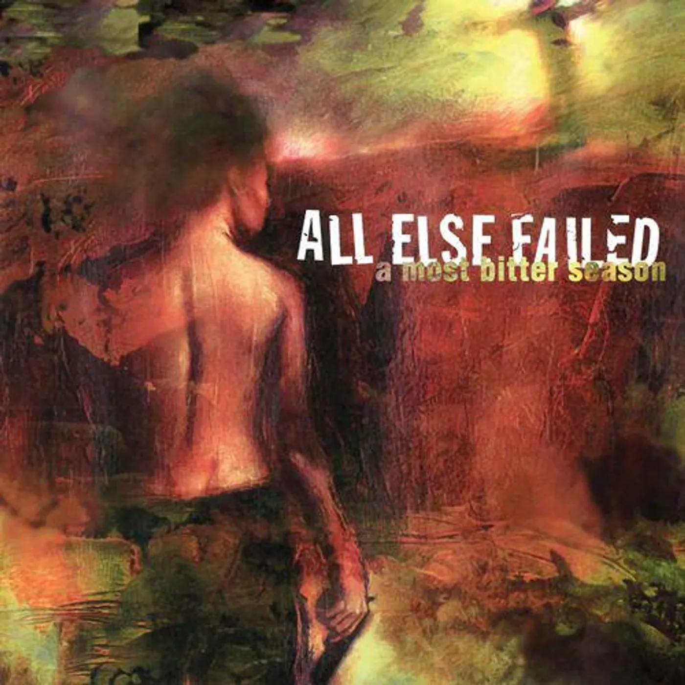 All Else Failed MOST BITTER SEASON Vinyl Record