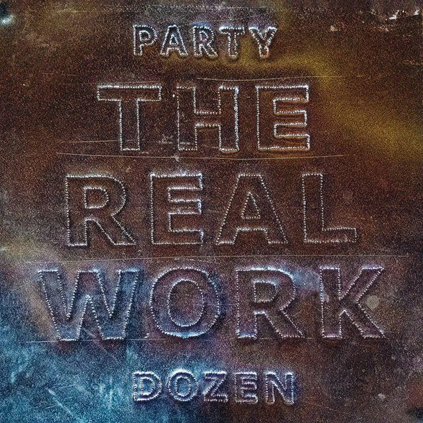 Party Dozen Real Work Vinyl Record
